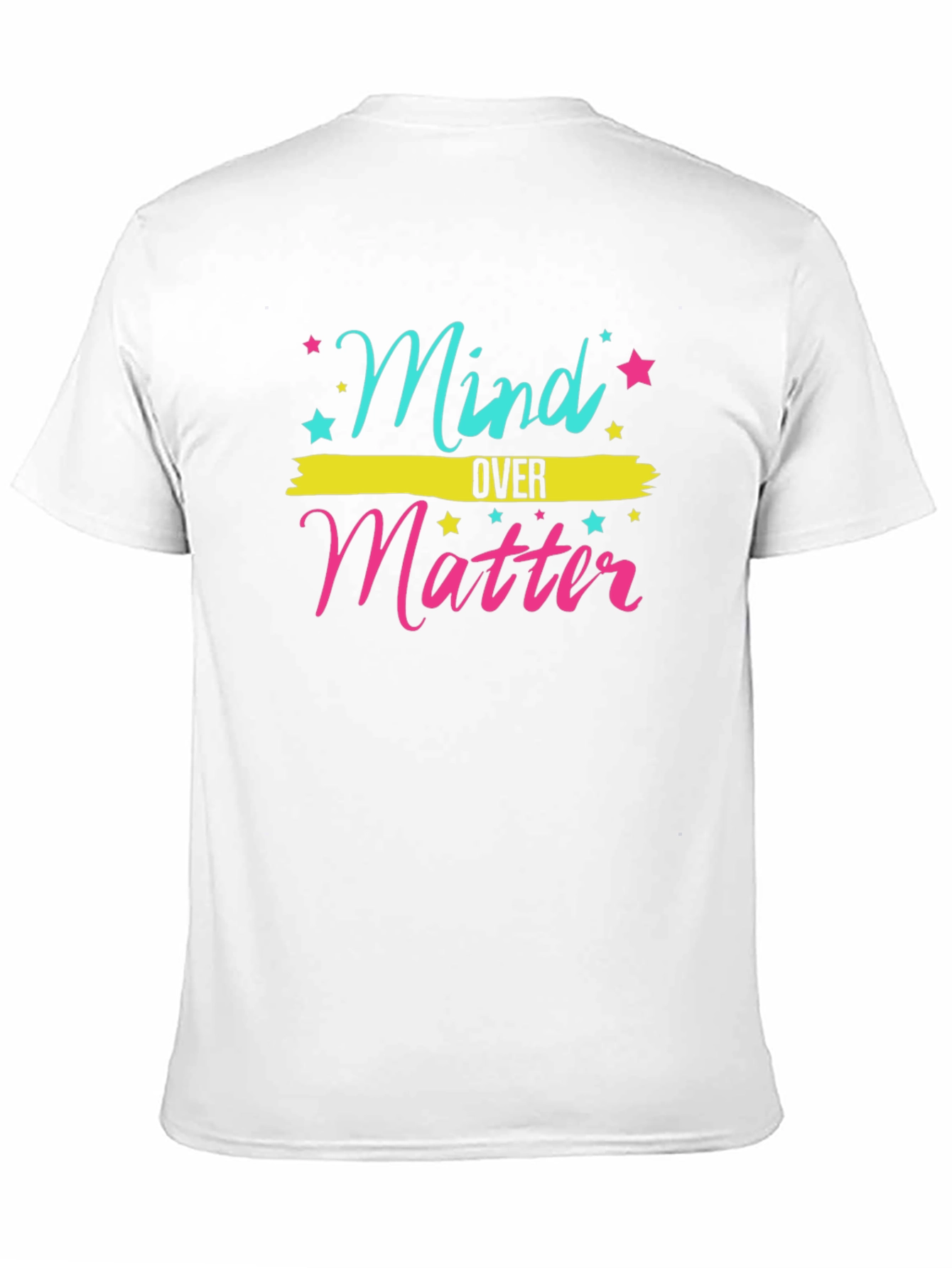 Mind Over Matter Graphic T-Shirt - Motivational Tee