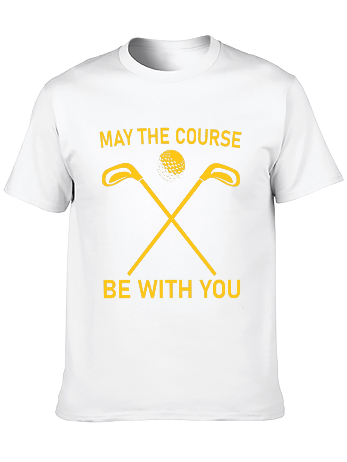 May The Course Be With You Golf T-Shirt