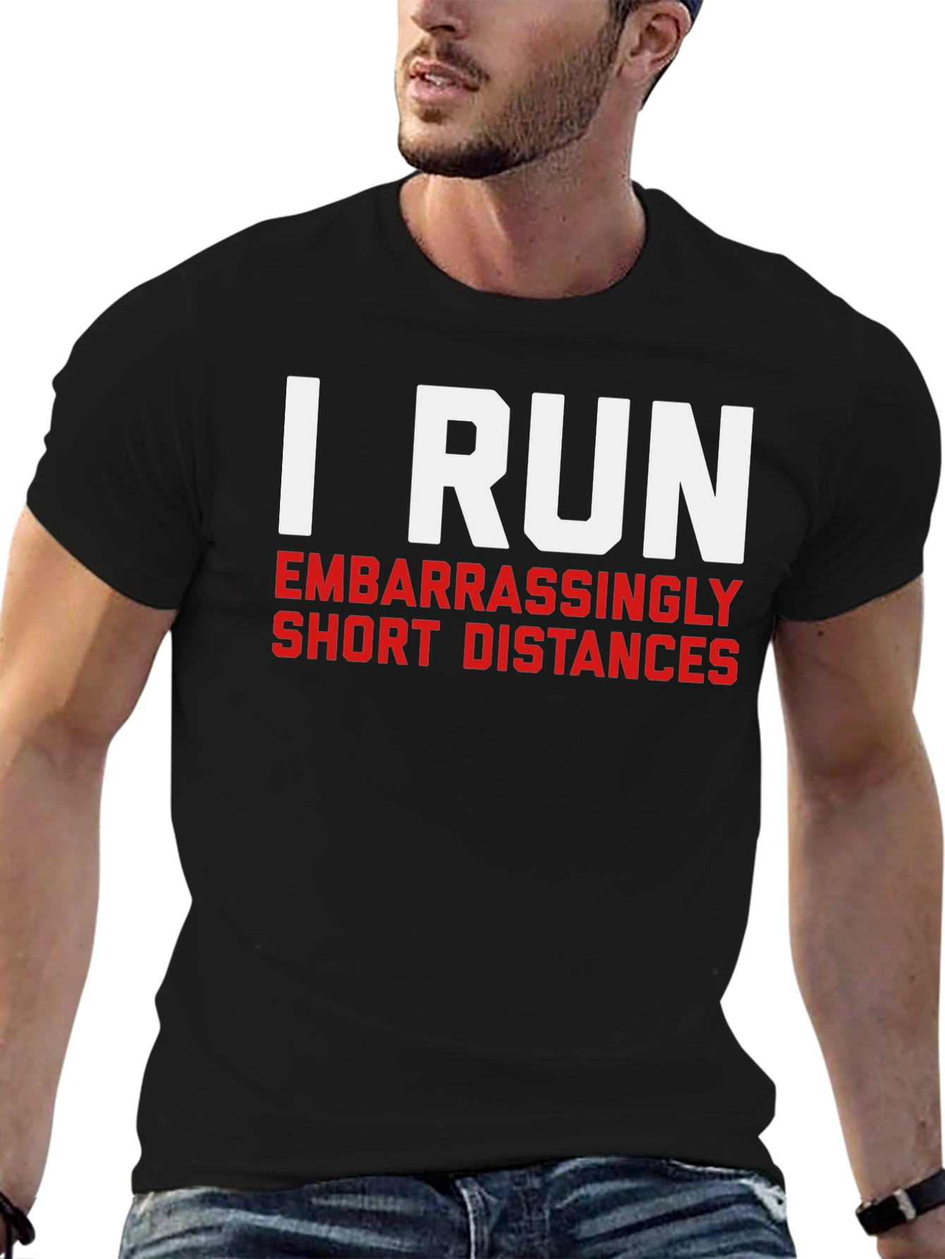 I Run Embarrassingly Short Distances Tee