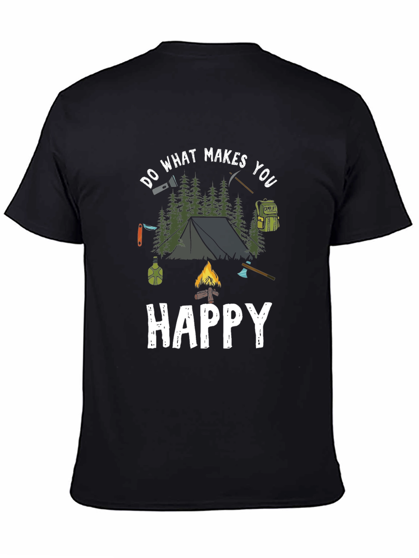Camping Adventure T-Shirt: Do What Makes You Happy