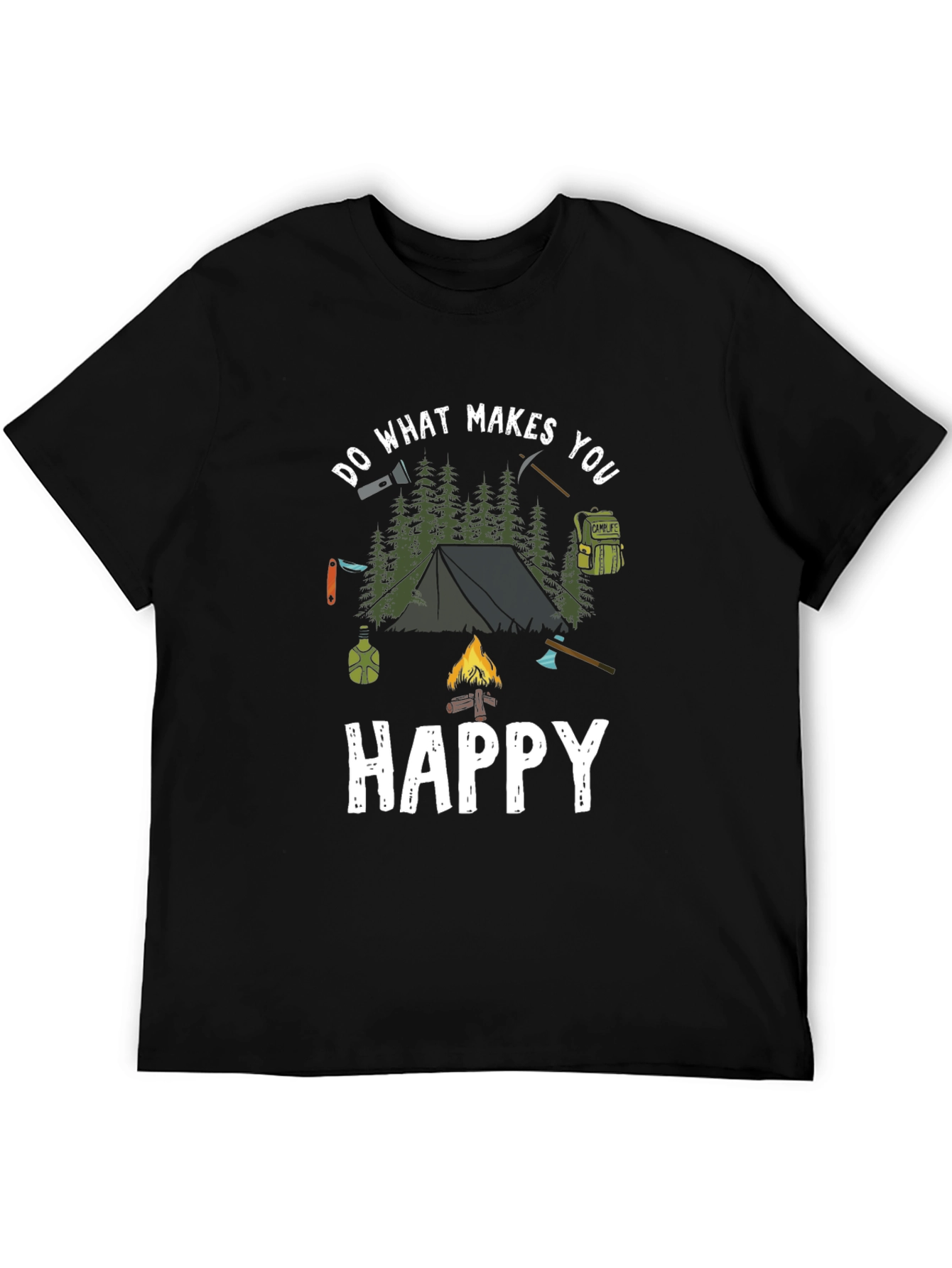 Camping Adventure T-Shirt: Do What Makes You Happy