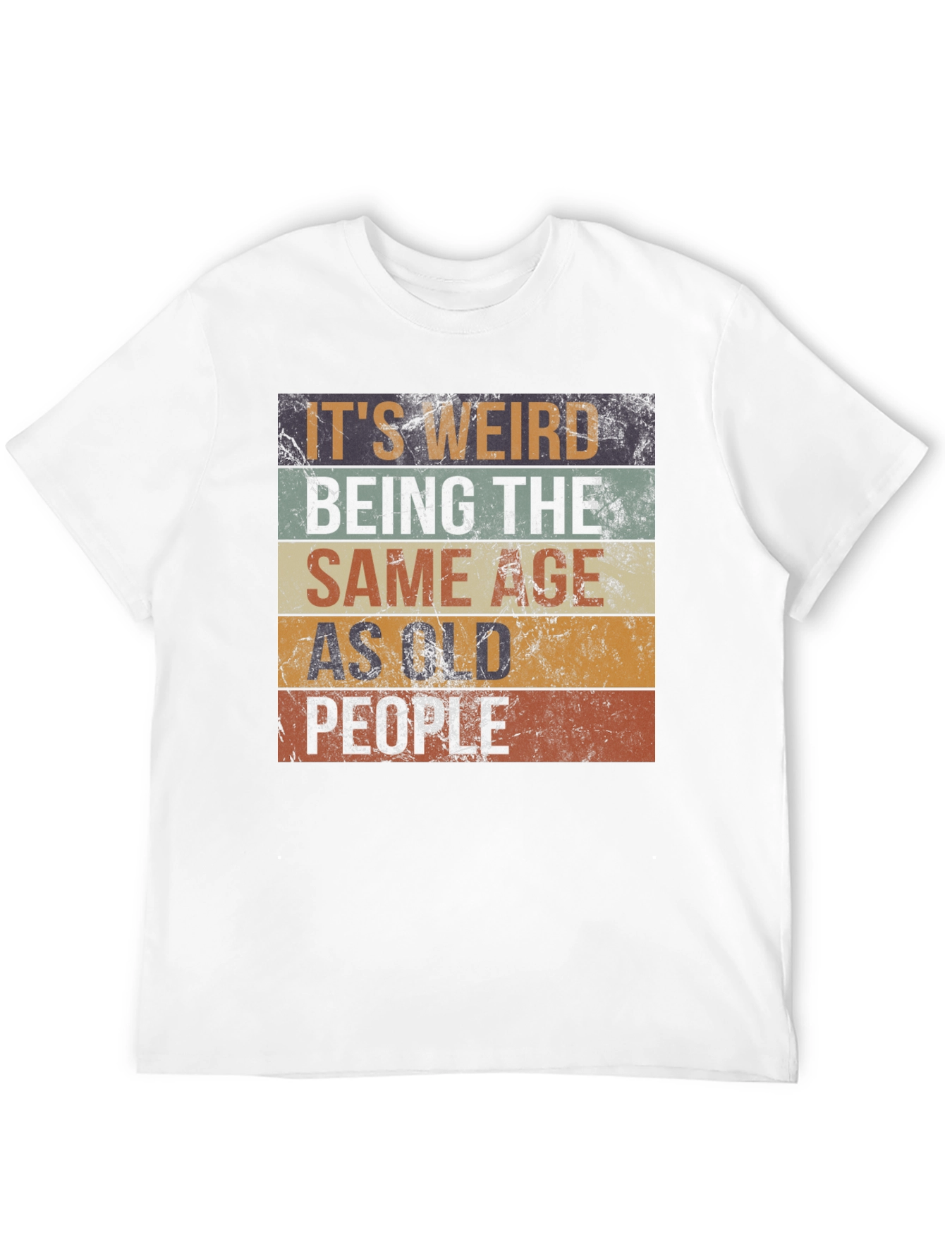 Funny Same Age as Old People Graphic T-Shirt
