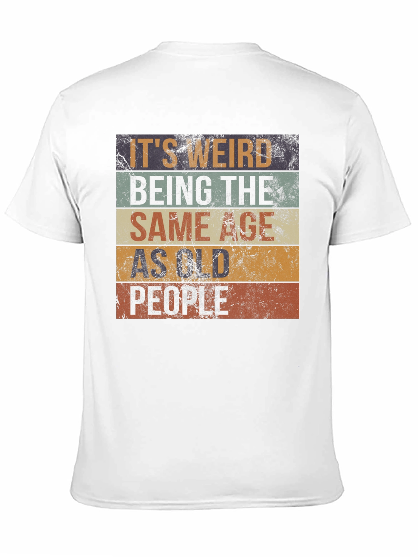 Funny Same Age as Old People Graphic T-Shirt