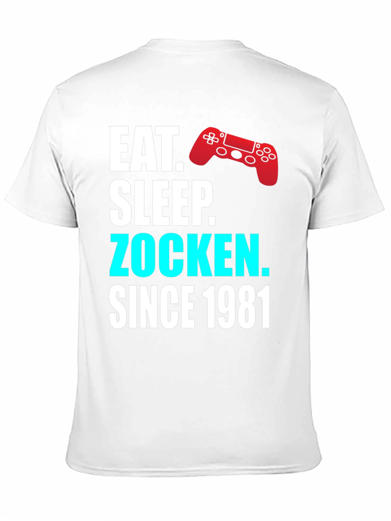 Eat Sleep Zocken Since 1981 Gamer T-Shirt