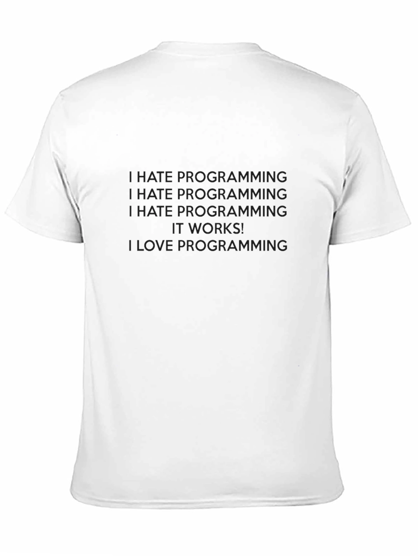 Funny Programming T-Shirt: Love/Hate Programmer Gift