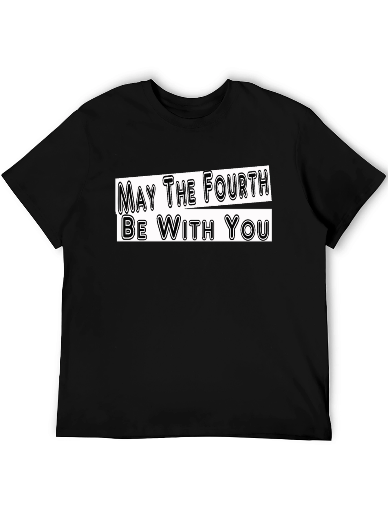 May The Fourth Be With You T-Shirt