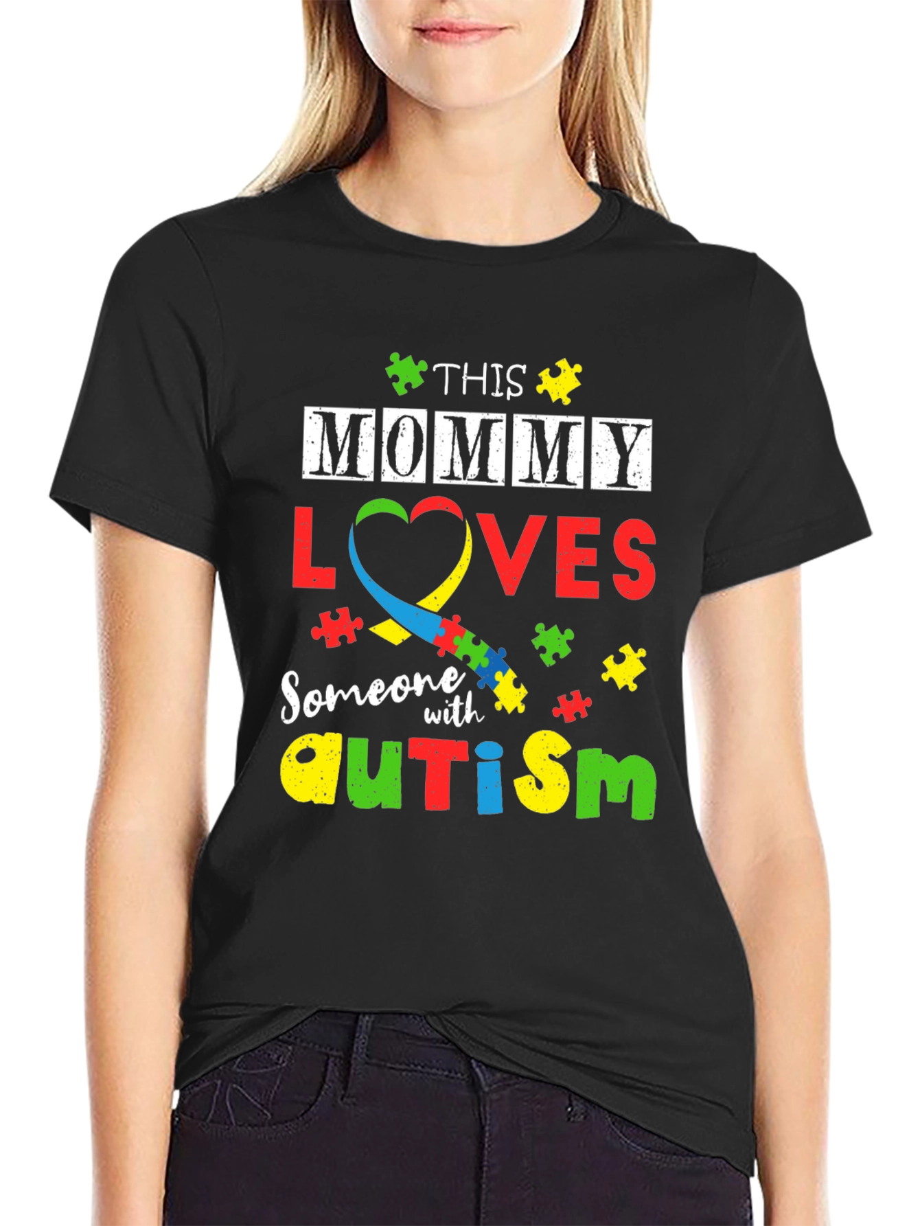 Autism Awareness T-Shirt: This Mommy Loves Someone With Autism