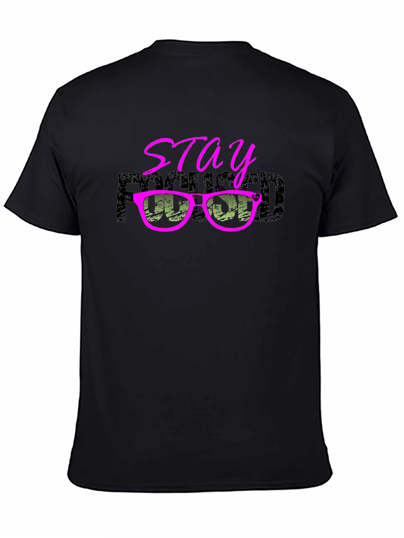 Stay Focused Graphic T-Shirt