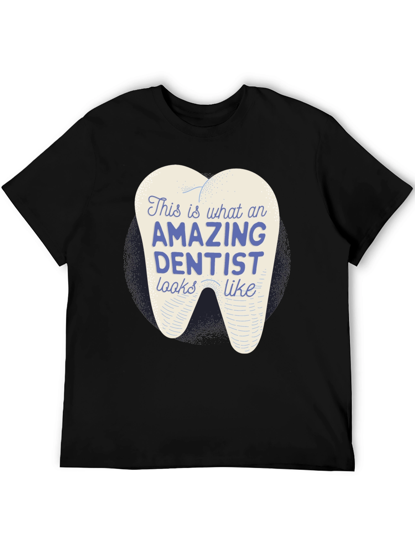 Amazing Dentist Graphic T-Shirt - Black Cotton Tee