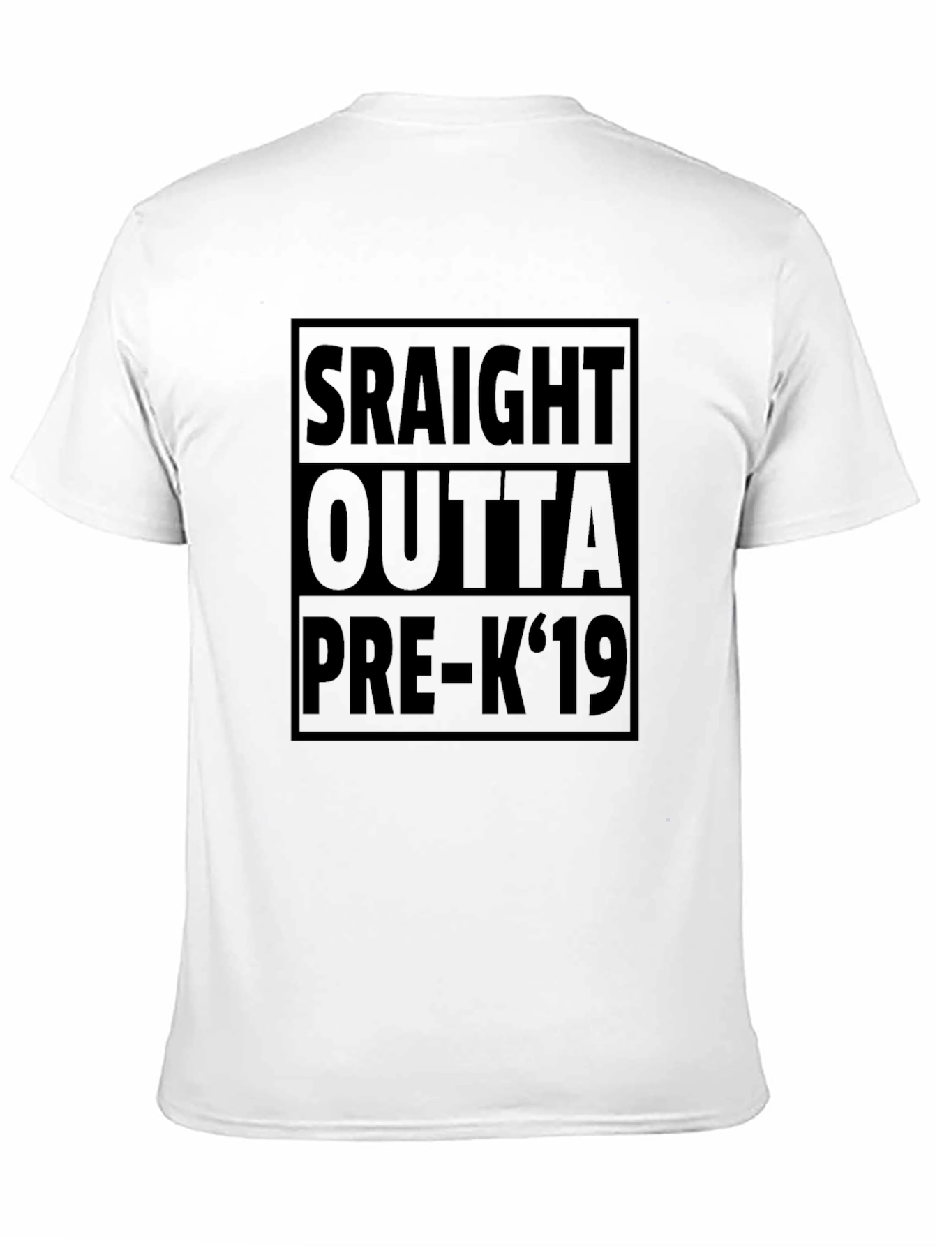 Straight Outta Pre-K 19 Graphic T-Shirt