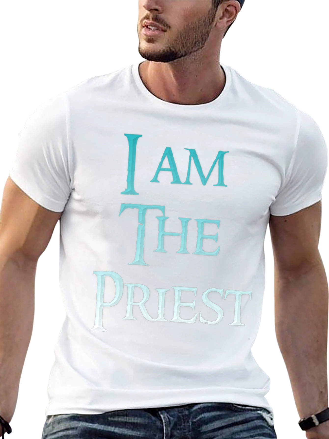 I AM THE PRIEST T-Shirt - Trendy Graphic Tee