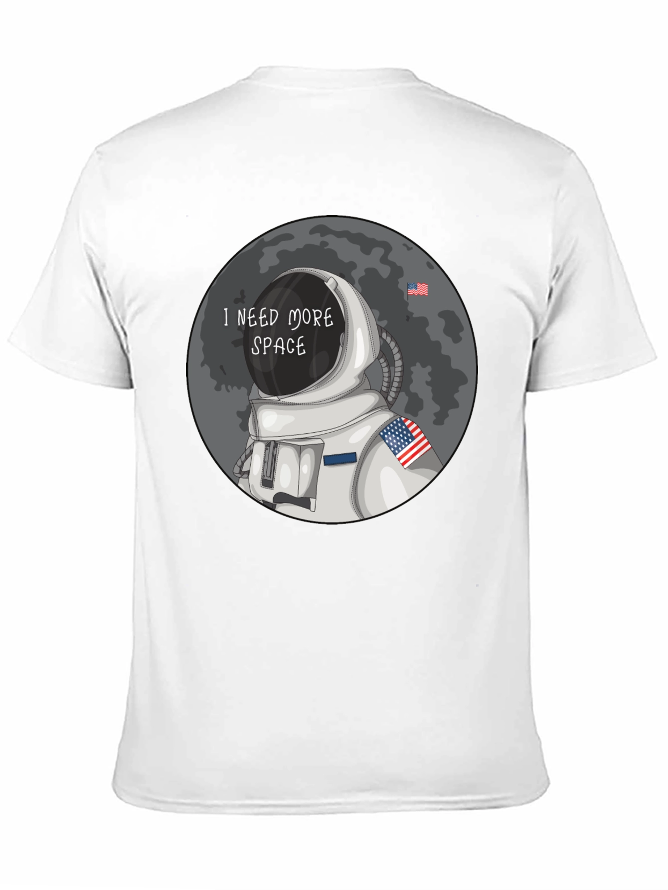 I Need More Space T-Shirt - Astronaut Design