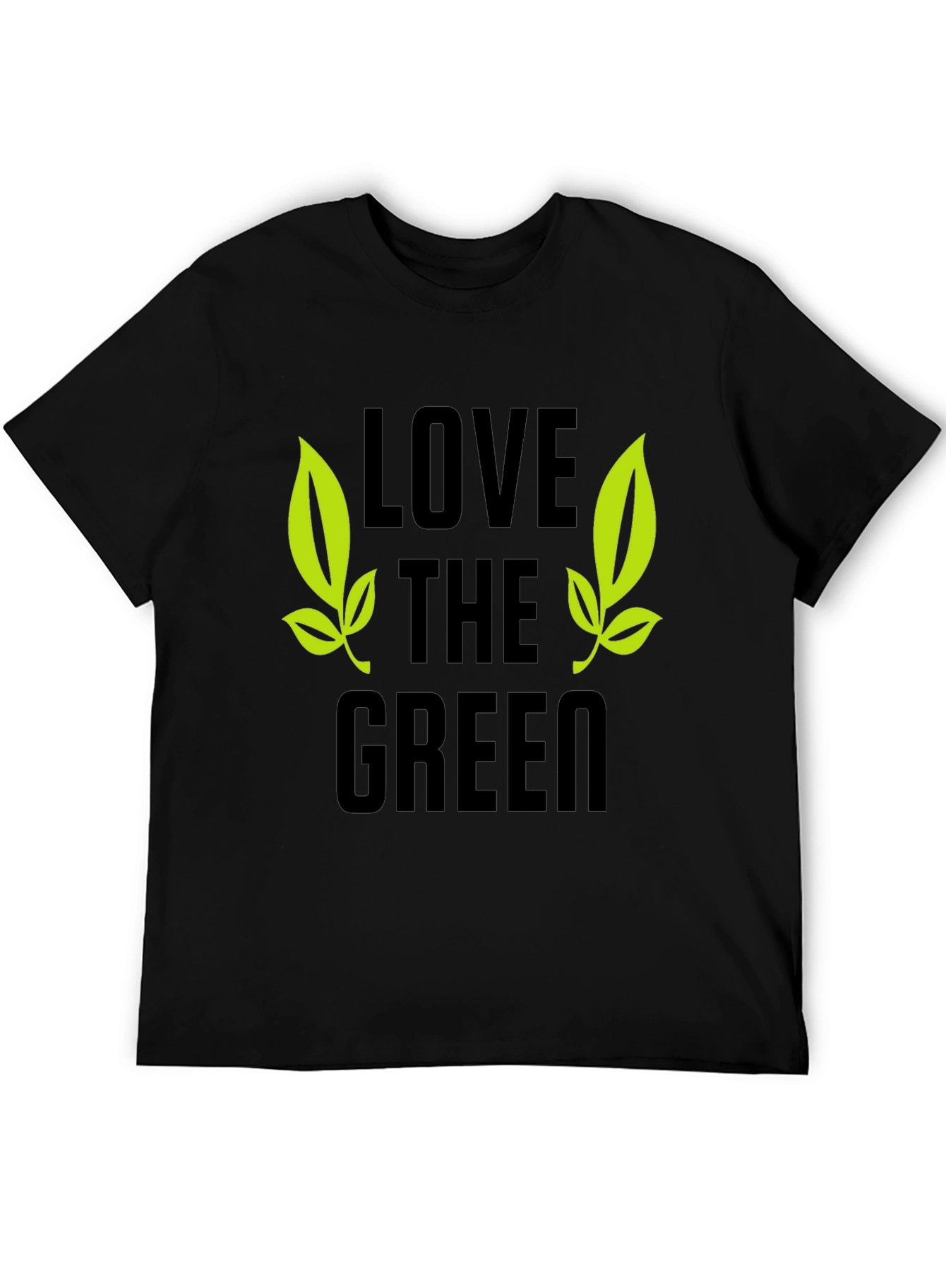 Love The Green T-Shirt