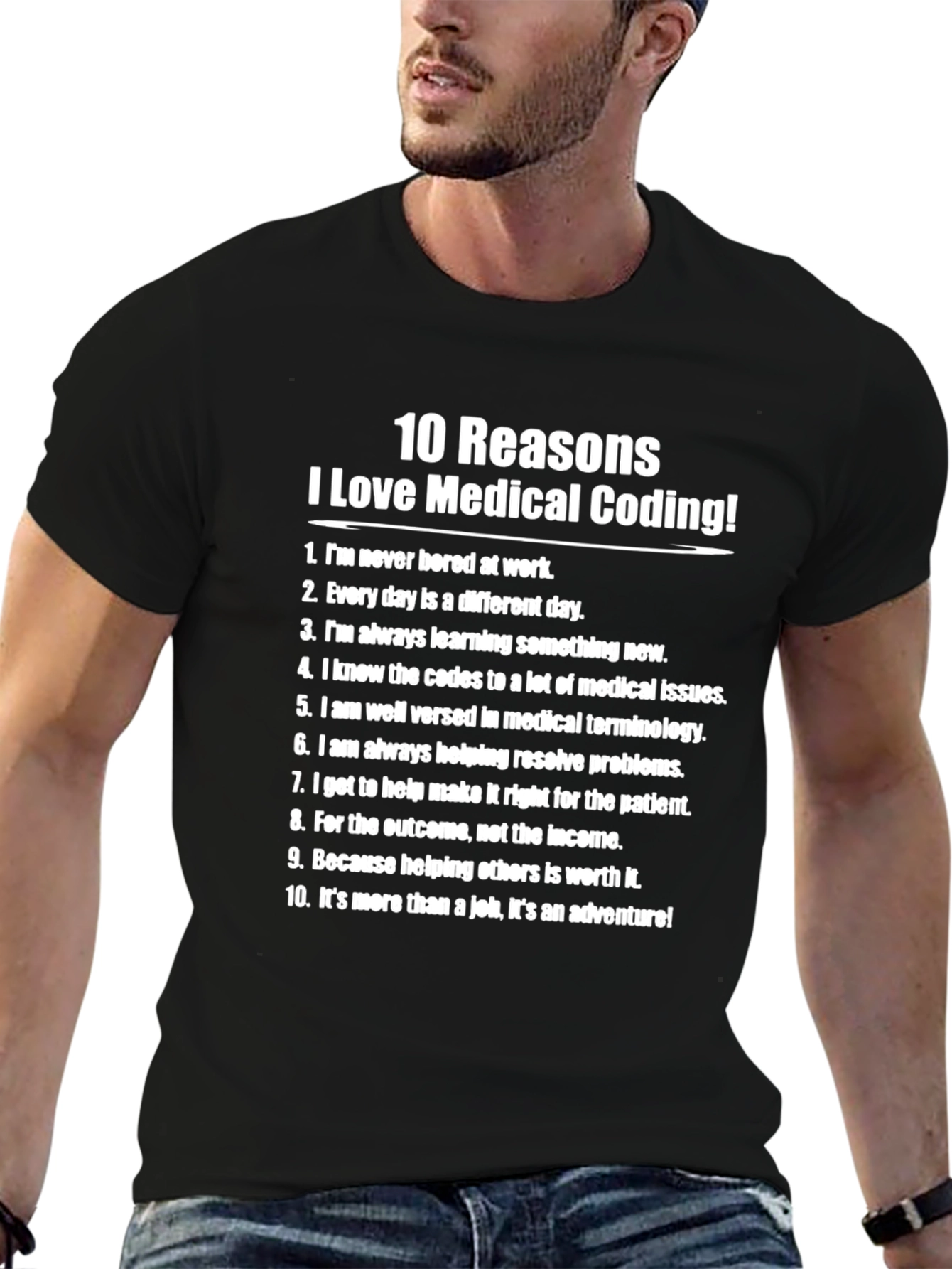 Medical Coding T-Shirt - 10 Reasons to Love Coding