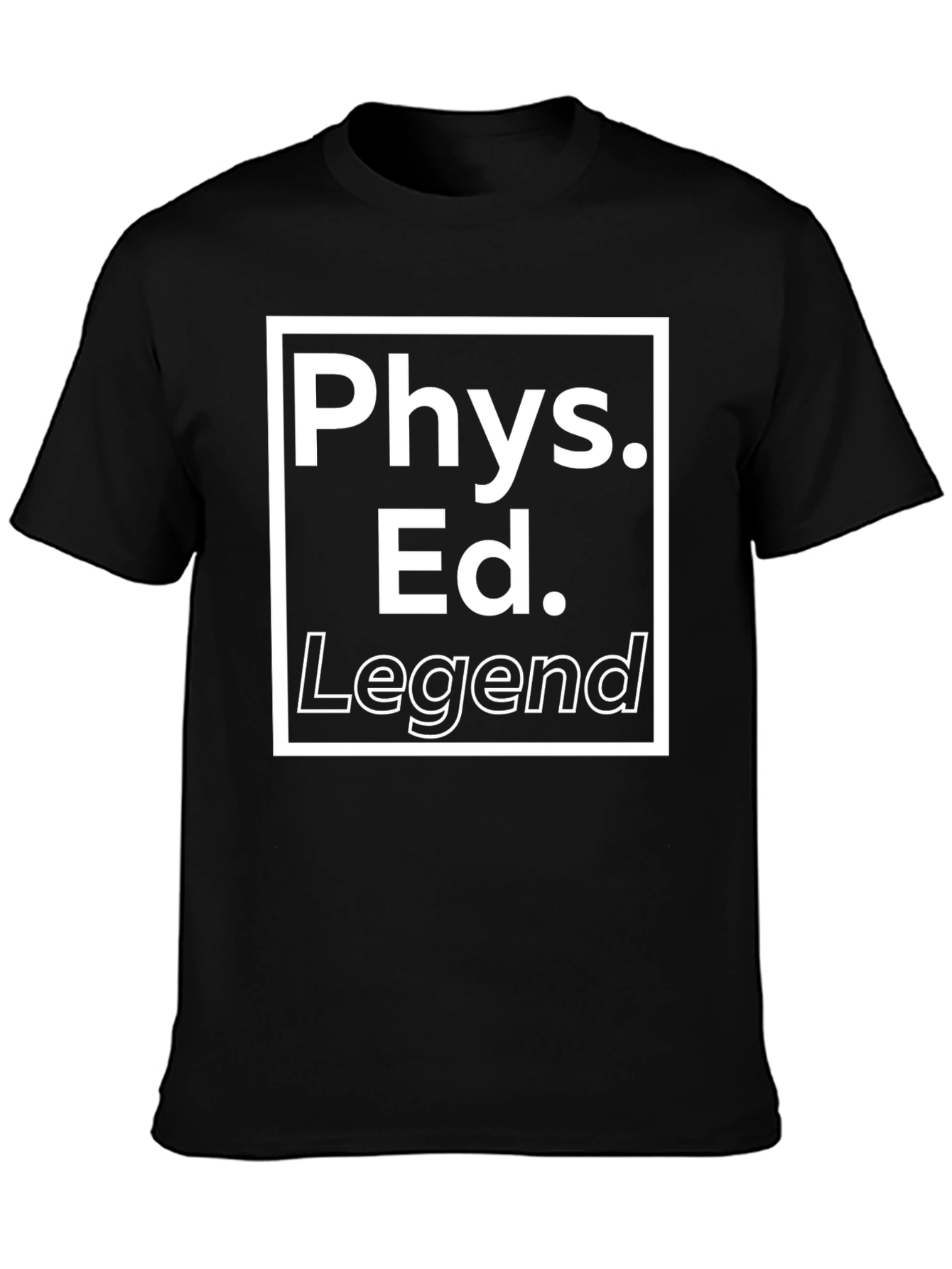 Phys Ed Legend Black T-Shirt