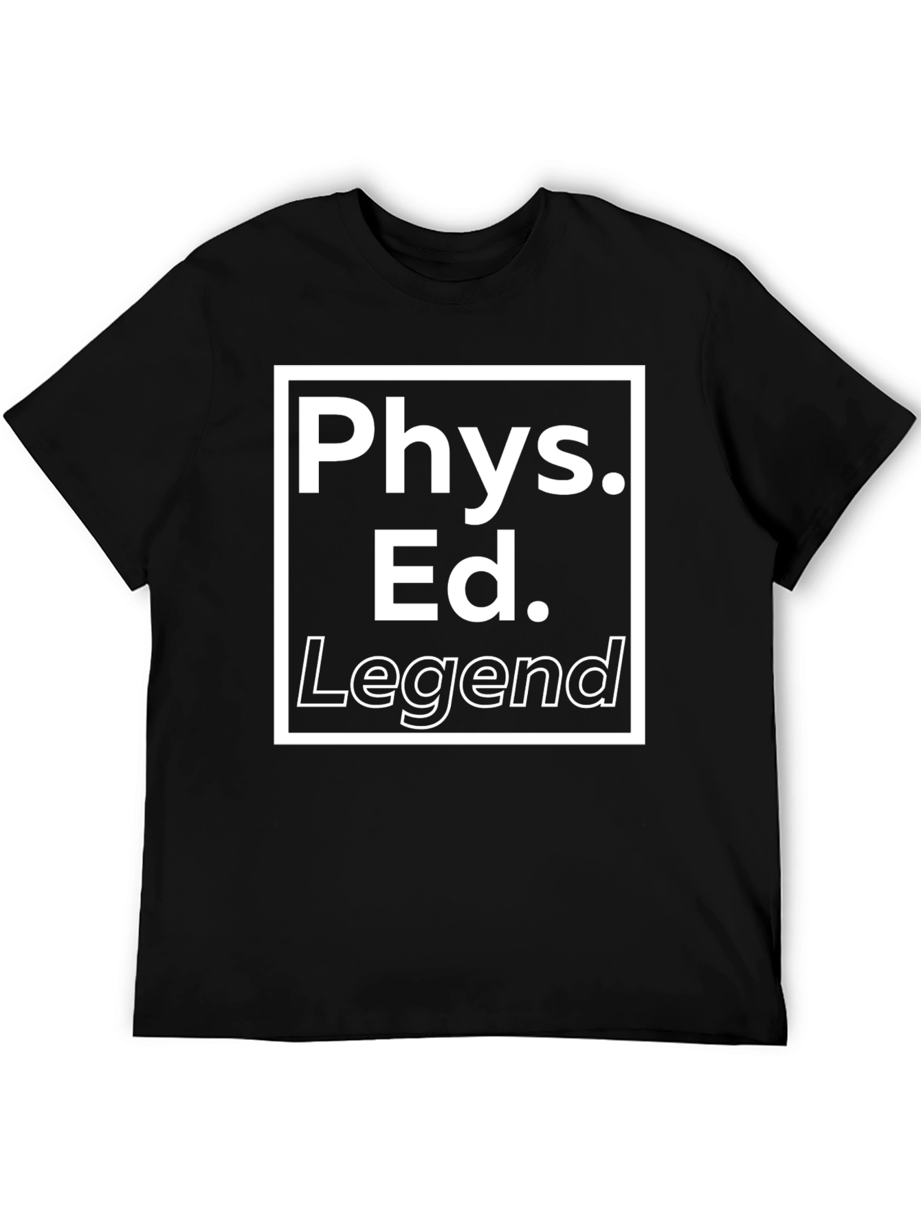 Phys Ed Legend Black T-Shirt