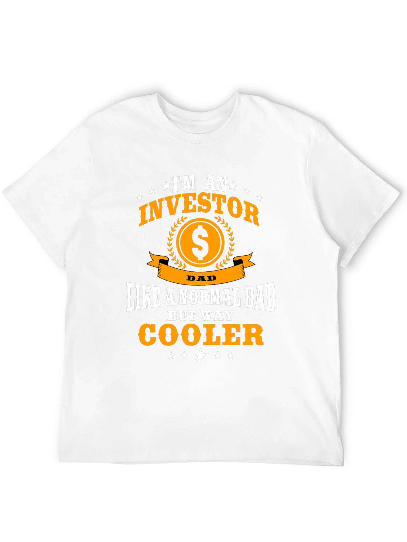 Investor Dad T-Shirt - Funny & Cool