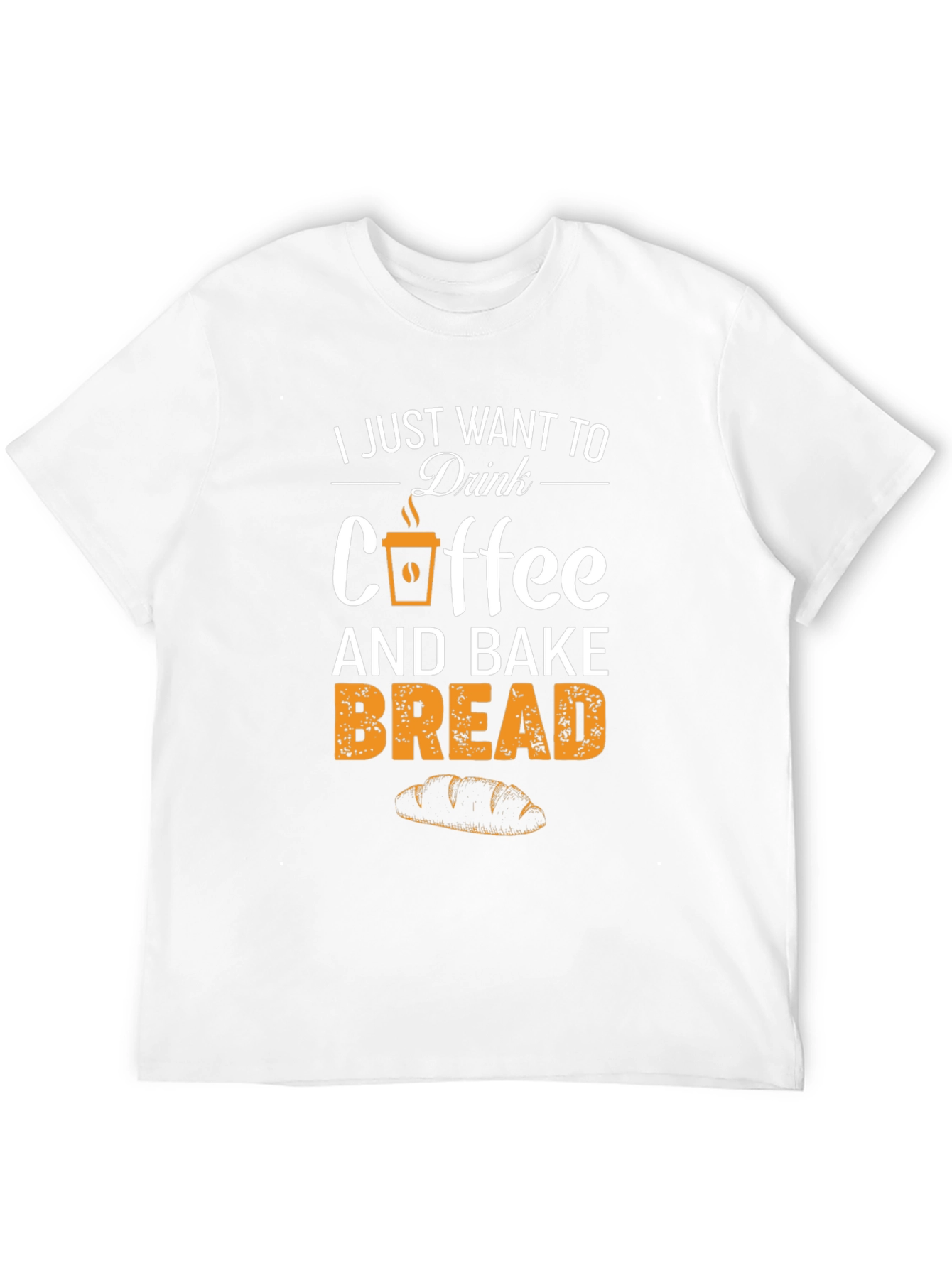 Coffee and Bake Bread T-Shirt