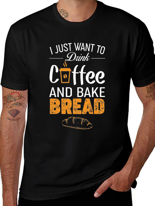 Coffee and Bake Bread T-Shirt