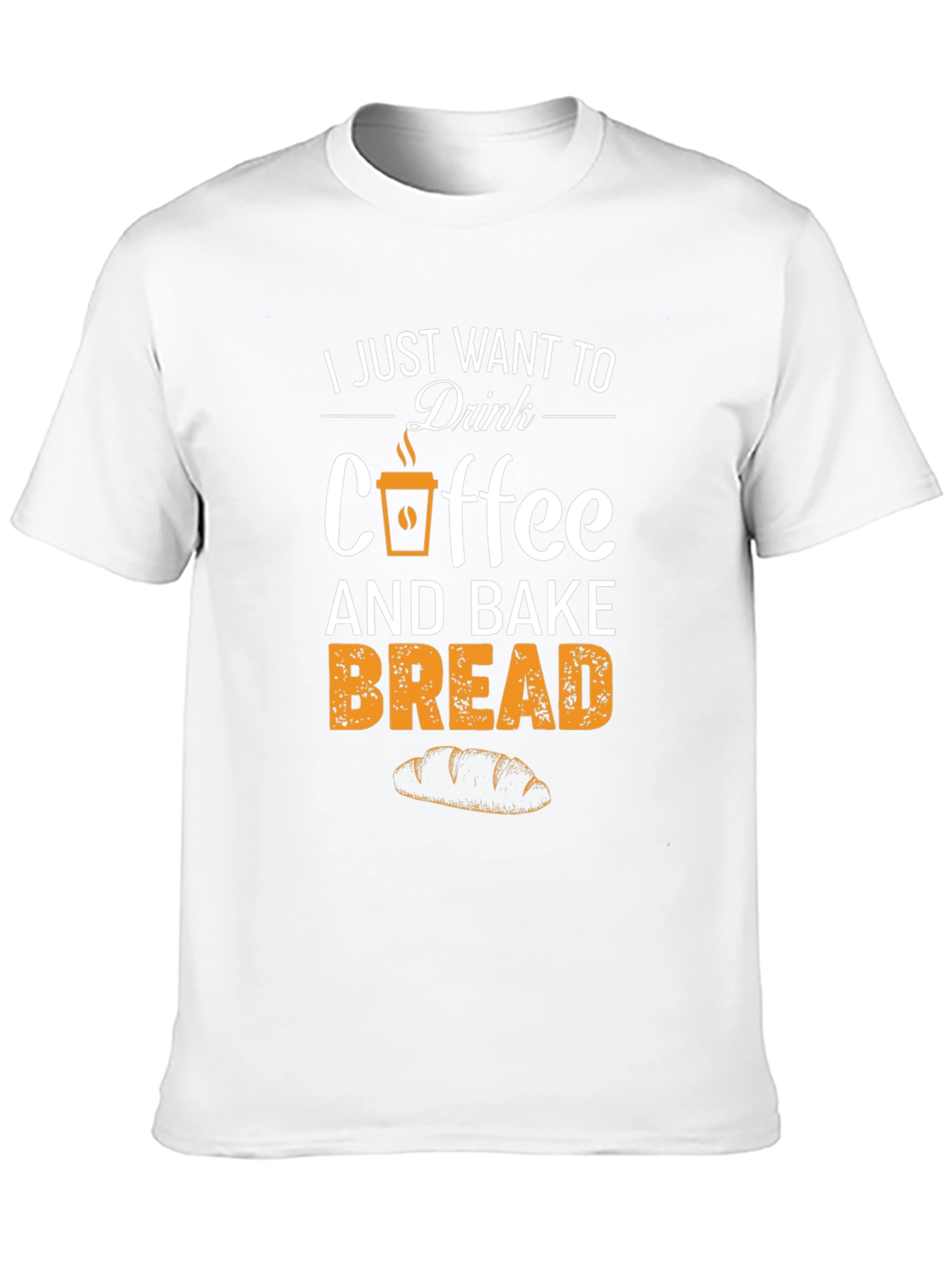 Coffee and Bake Bread T-Shirt