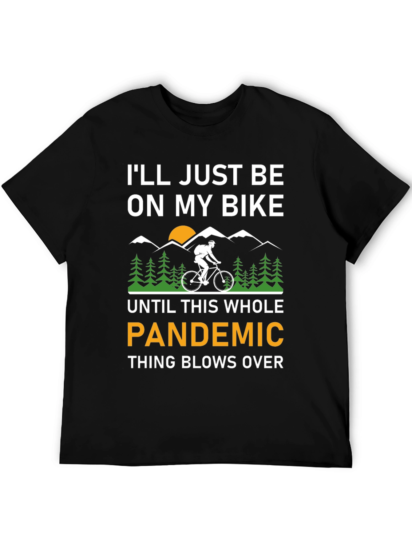 Bike Lover Pandemic T-Shirt