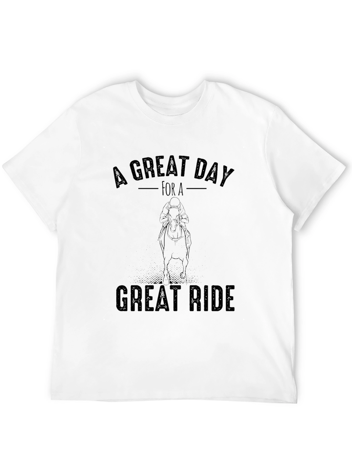 Great Day for a Ride T-Shirt