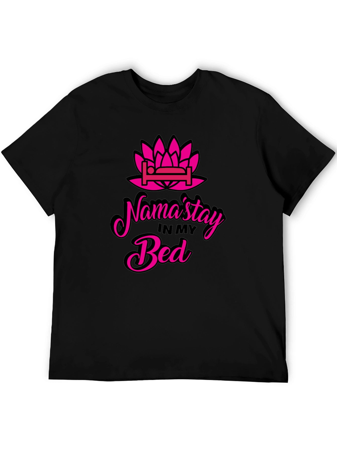 Namastay in Bed T-Shirt - Funny Yoga Slogan Tee