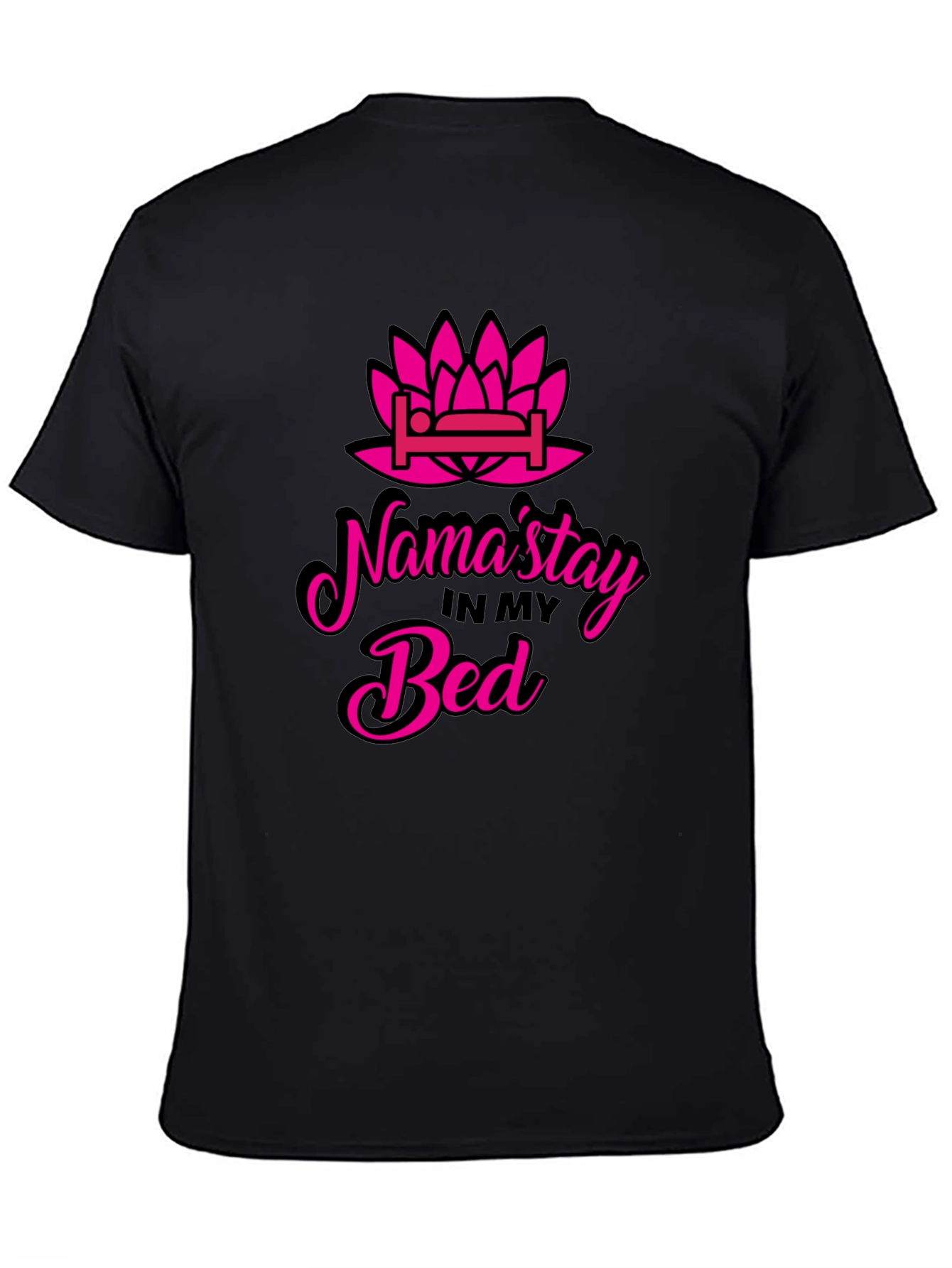 Namastay in Bed T-Shirt - Funny Yoga Slogan Tee