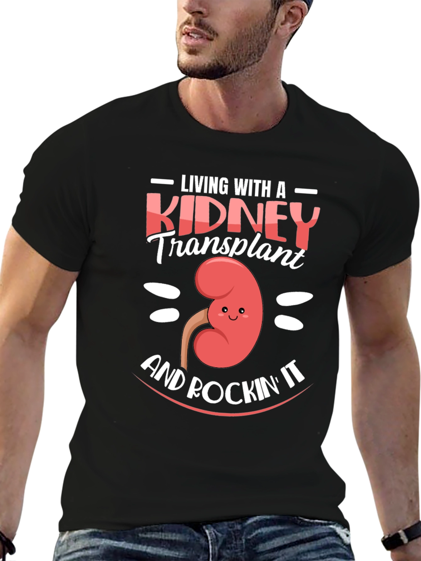 Kidney Transplant T-Shirt - Living and Rockin It!