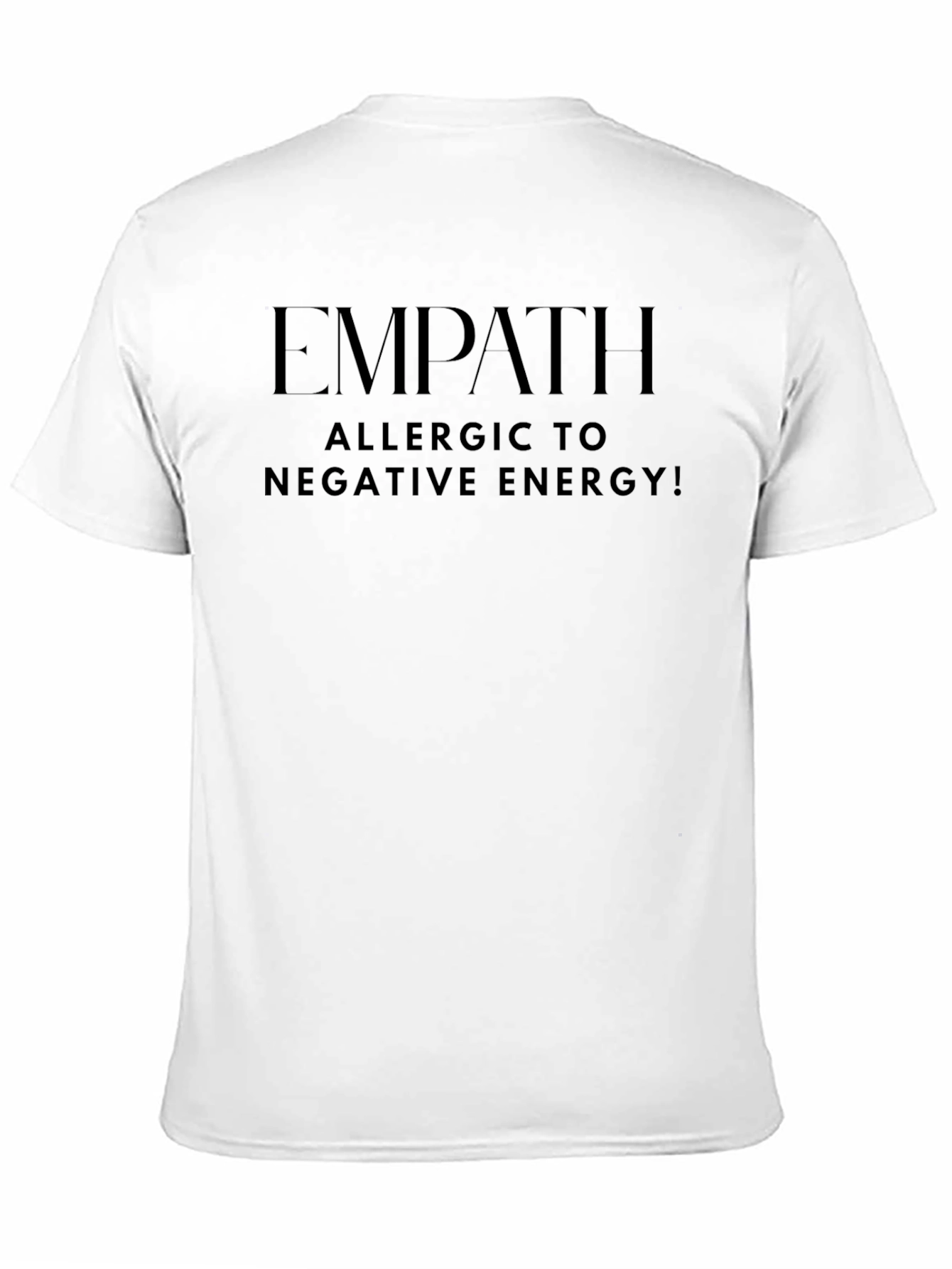 Empath Allergic to Negative Energy Black T-Shirt