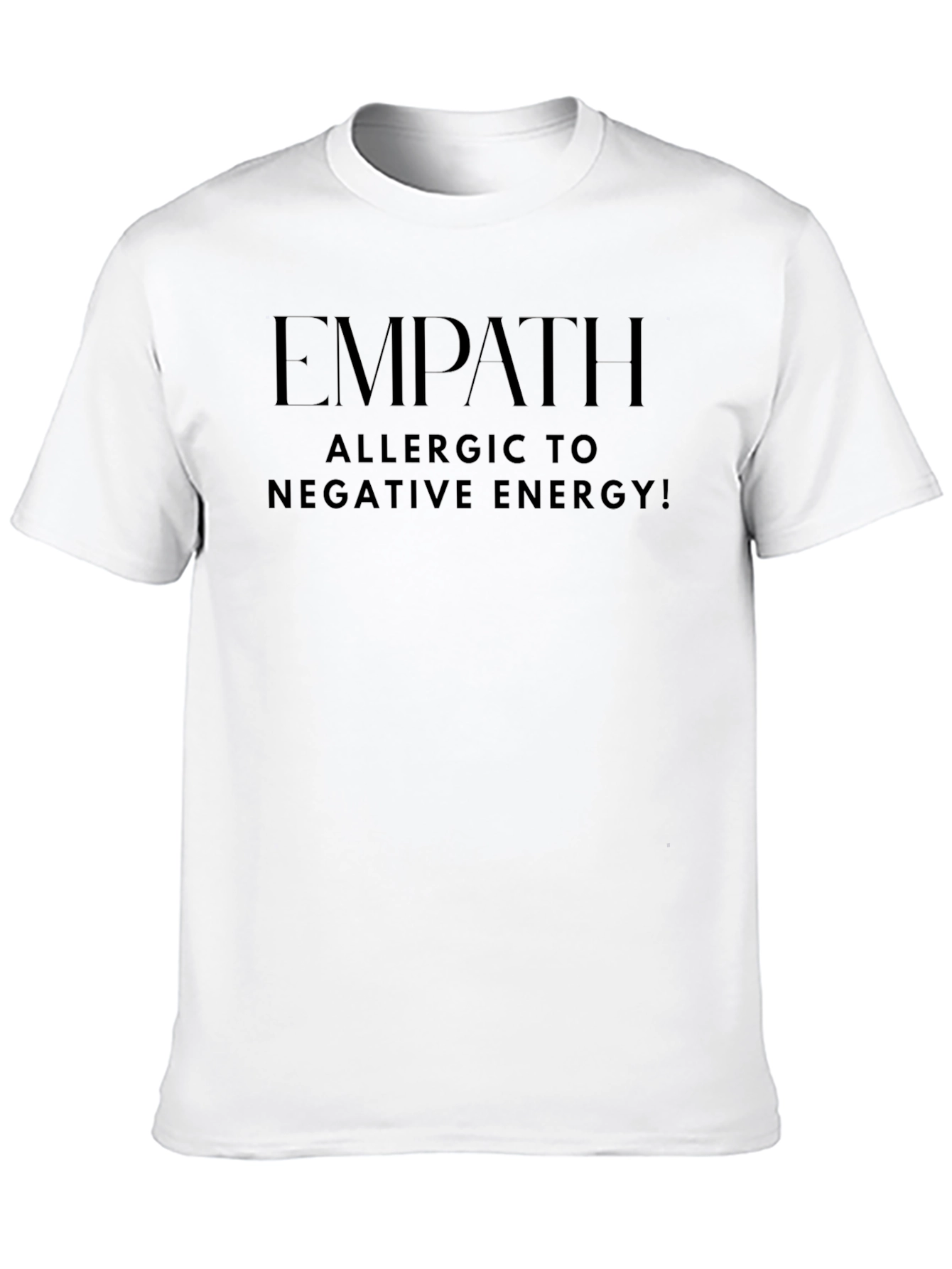 Empath Allergic to Negative Energy Black T-Shirt