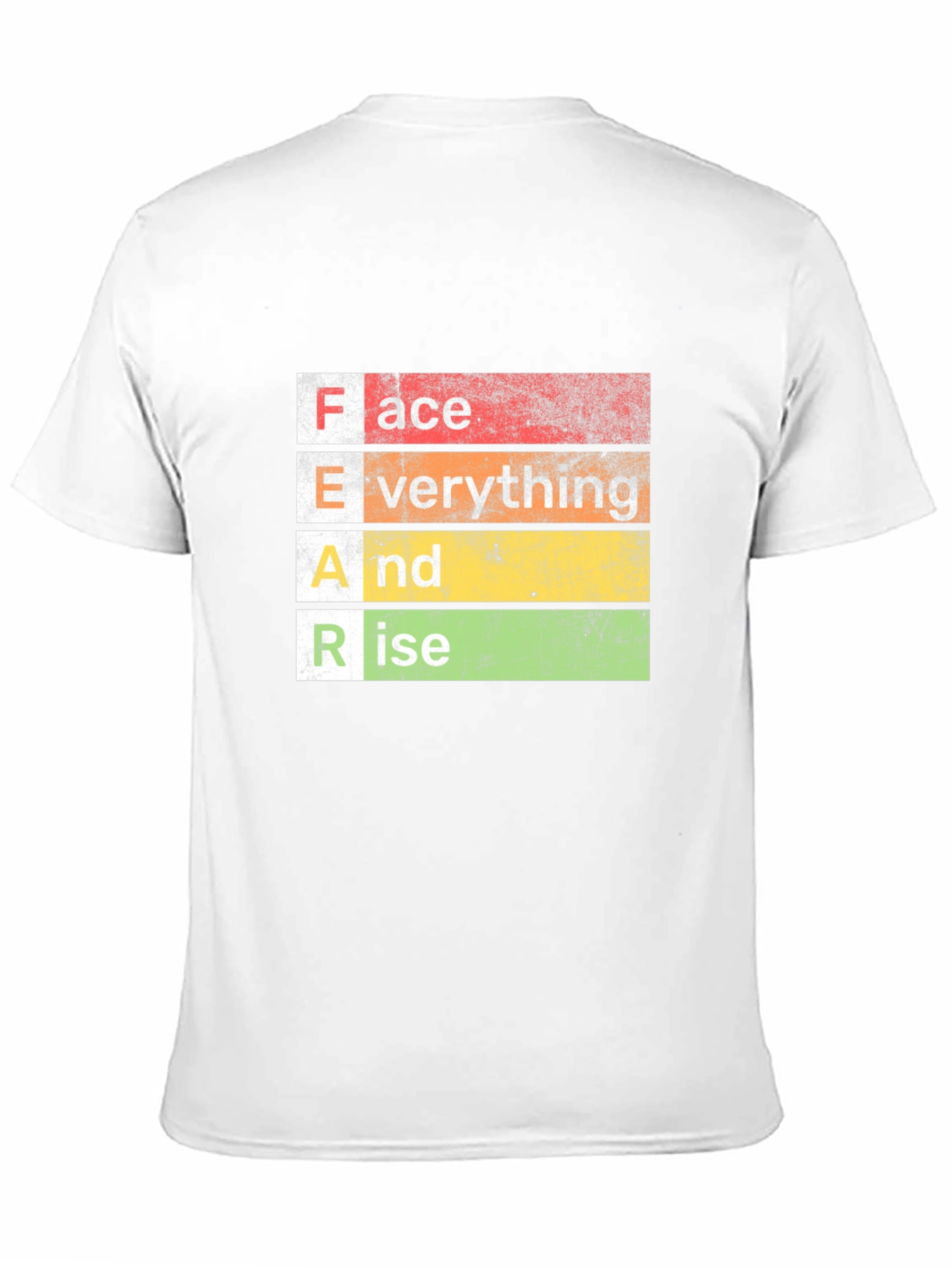 FEAR Face Everything And Rise Graphic Tee