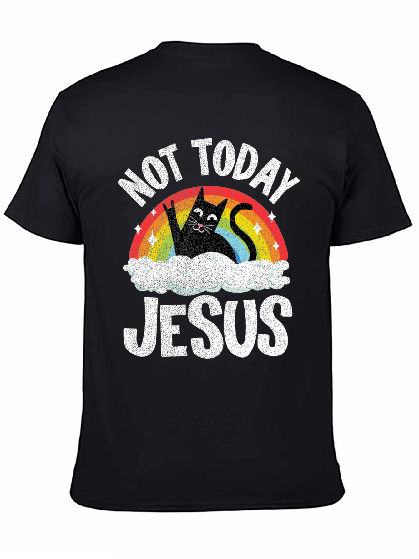 Not Today Jesus T-Shirt Funny Cat Rainbow