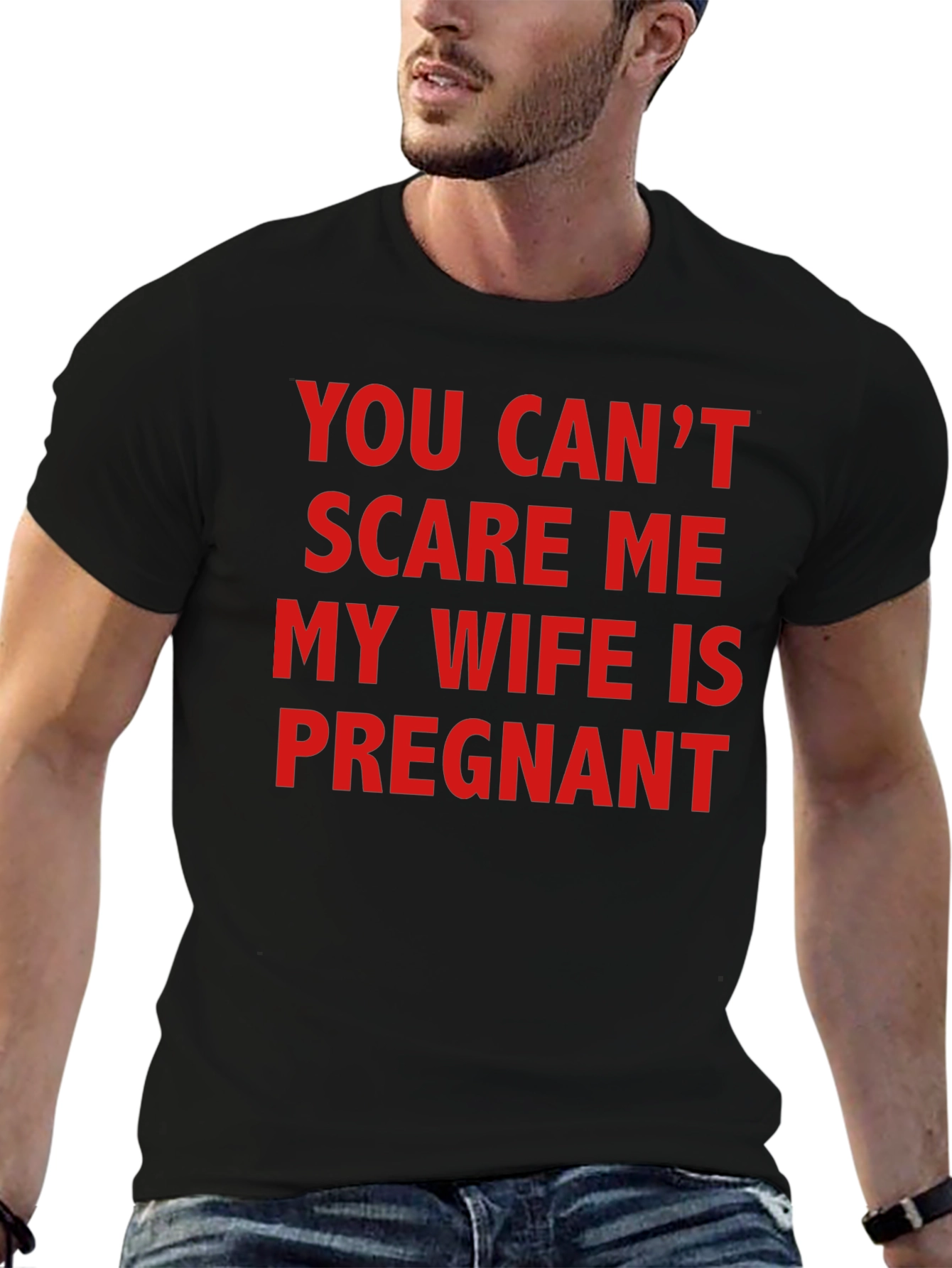 Funny Pregnancy T-Shirt - You Cant Scare Me!
