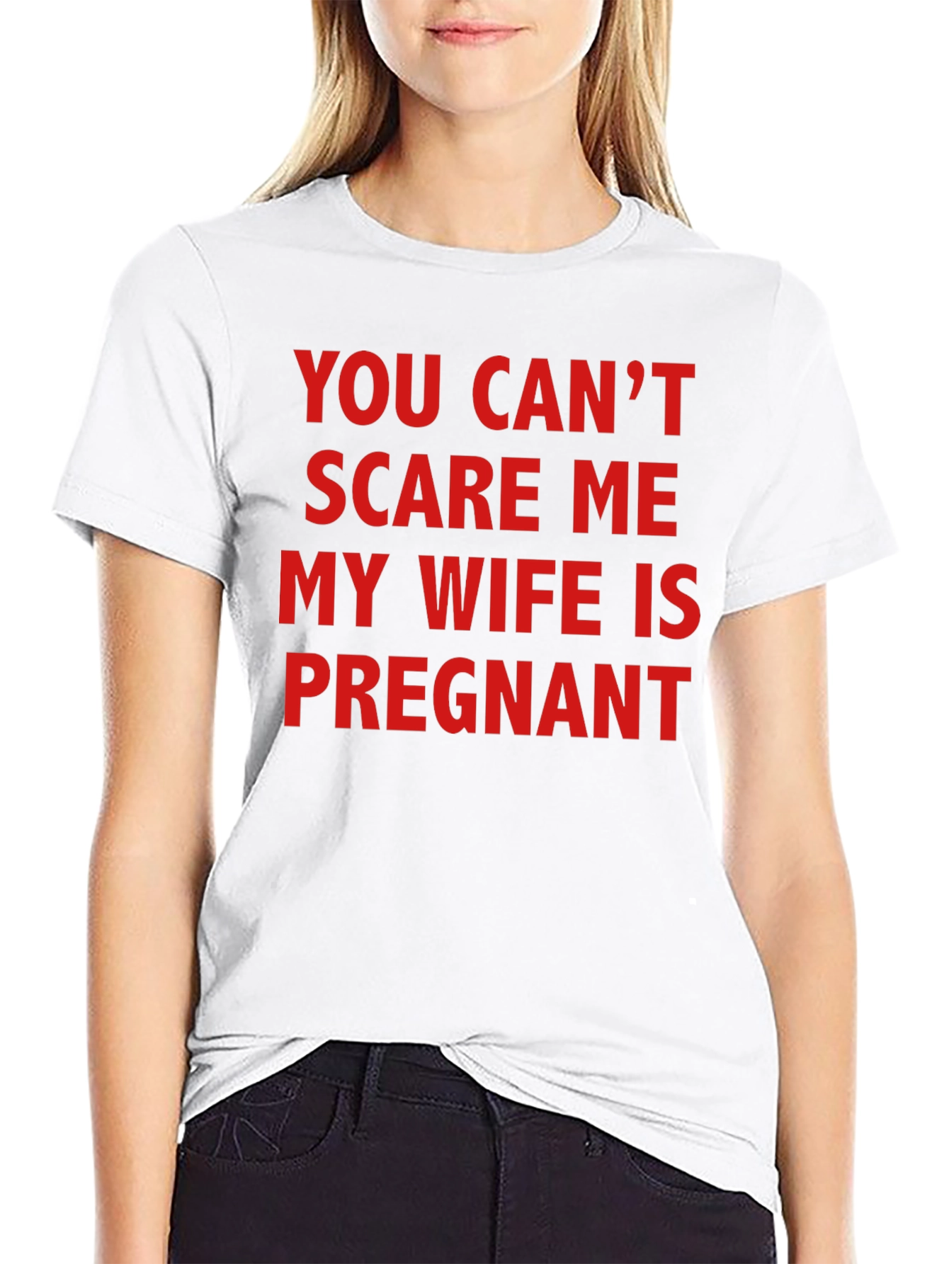 Funny Pregnancy T-Shirt - You Cant Scare Me!