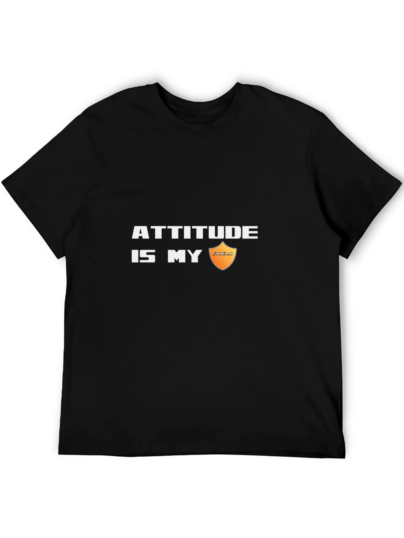 Attitude is My Shield Black T-Shirt