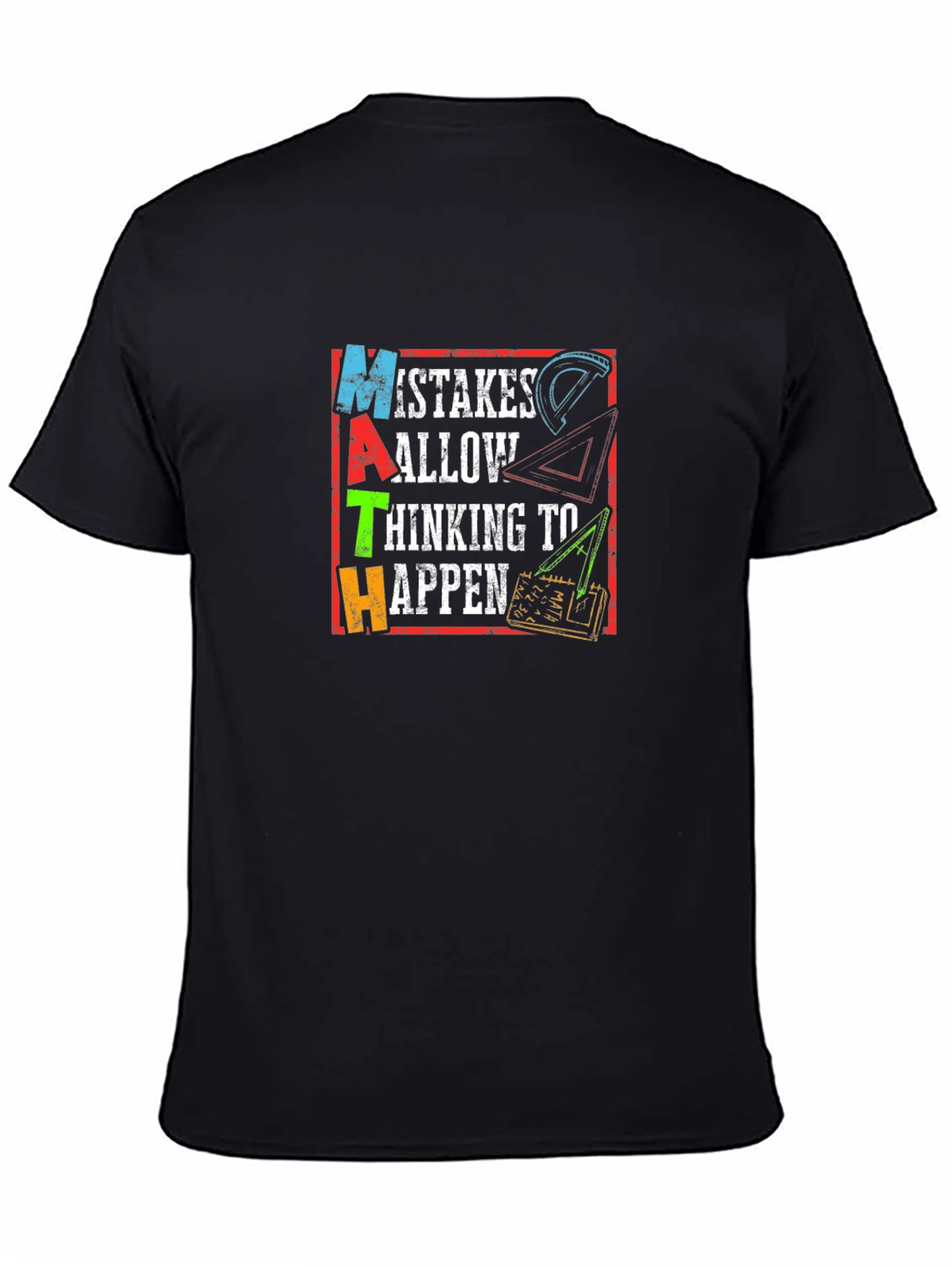 Math Mistakes T-Shirt - Thinking Happens!