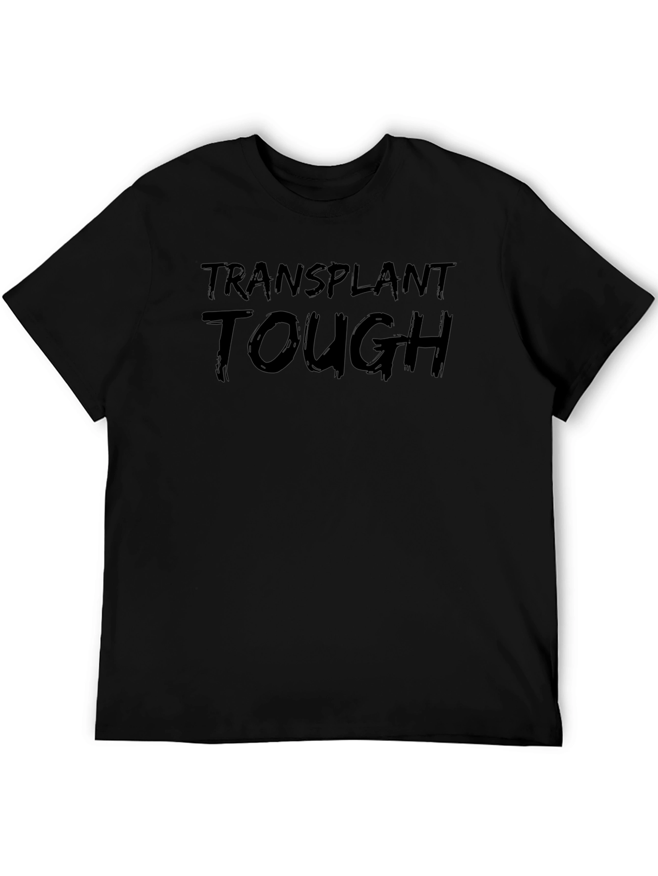 Transplant Tough Black T-Shirt