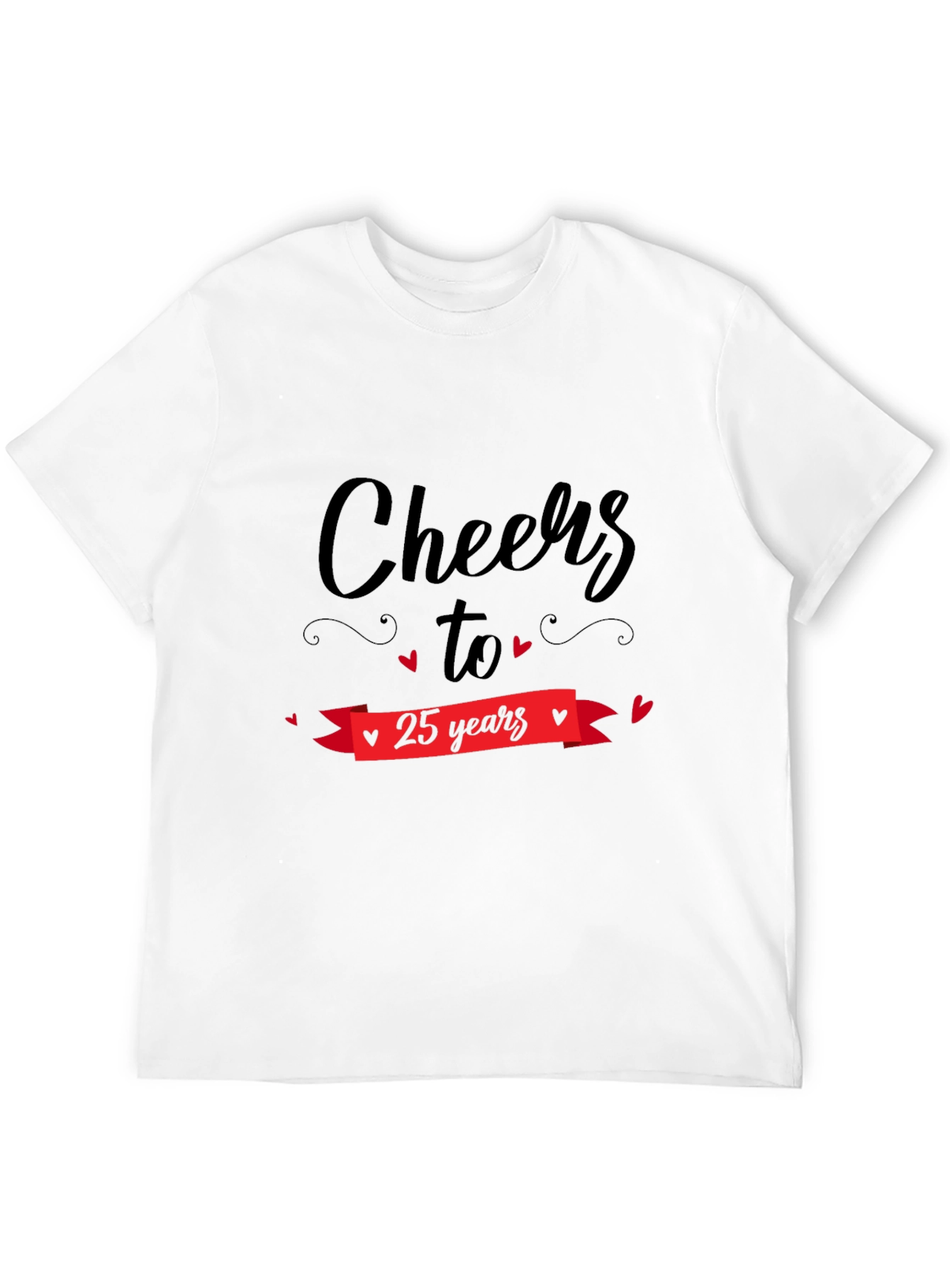 Cheers to 25 Years Black T-Shirt