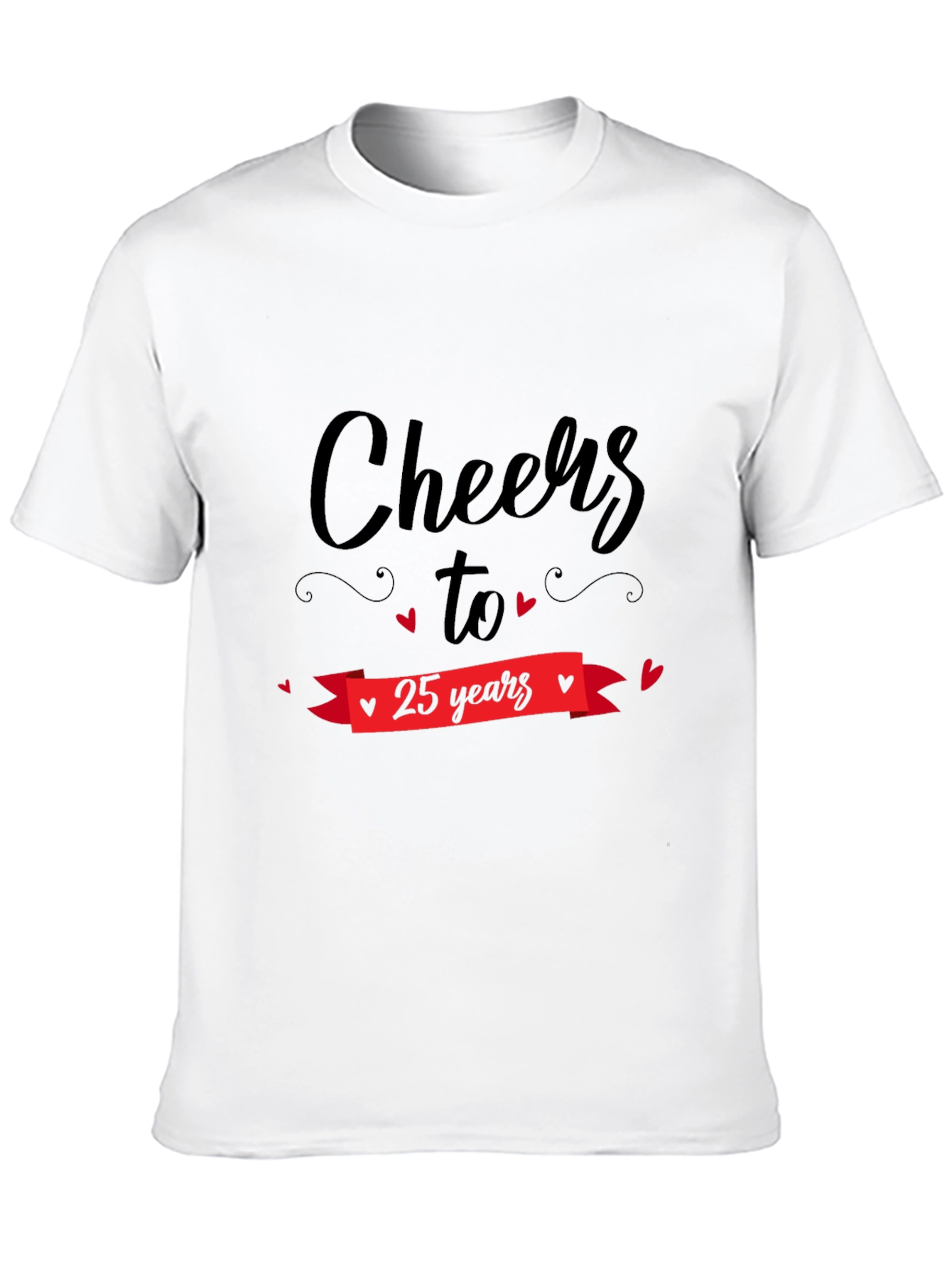 Cheers to 25 Years Black T-Shirt