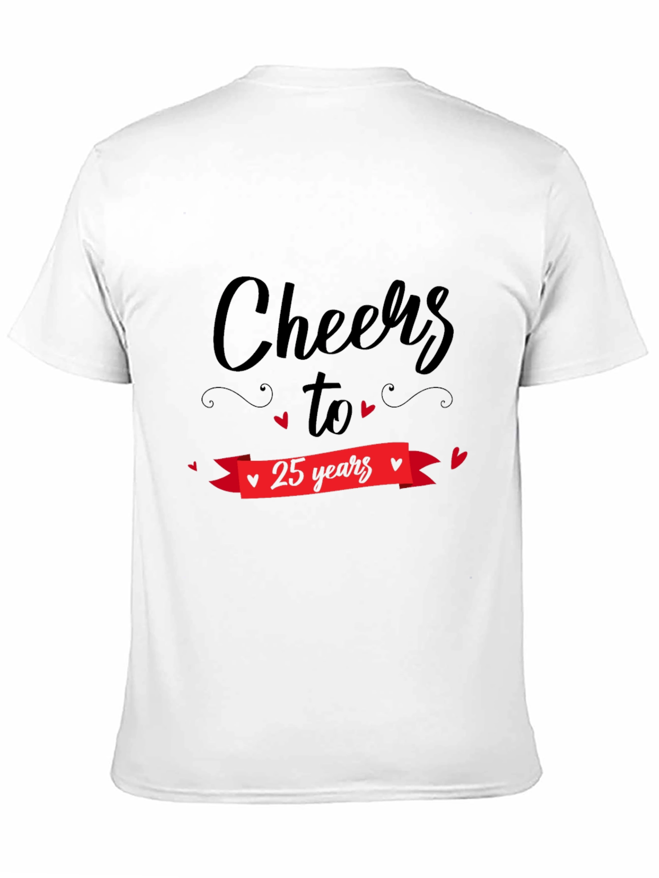 Cheers to 25 Years Black T-Shirt