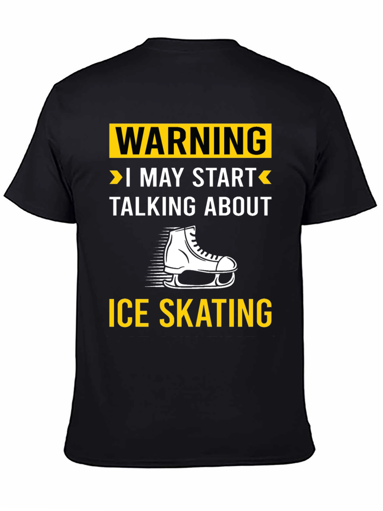 Warning Ice Skating T-Shirt