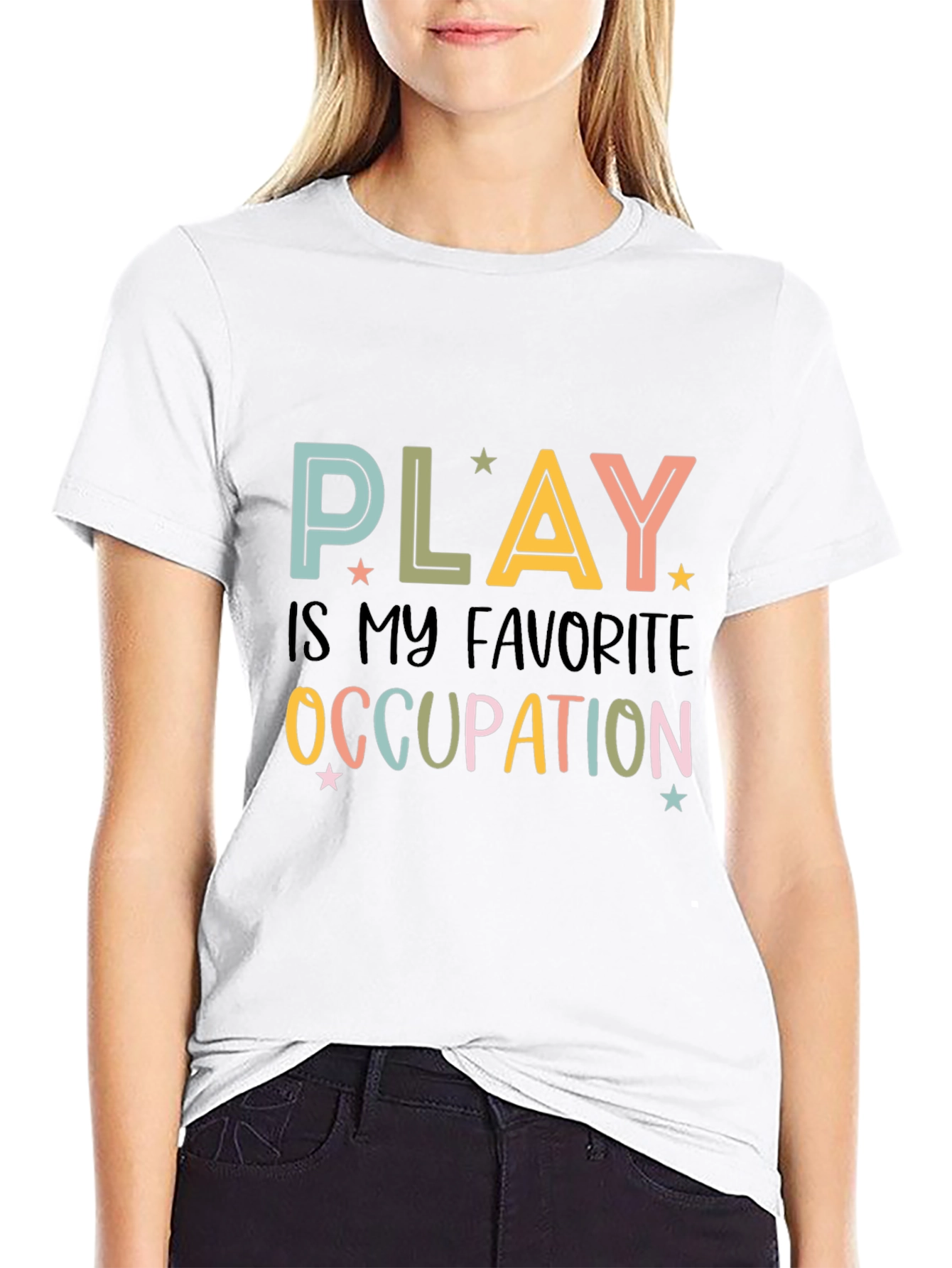 Play Is My Favorite Occupation T-Shirt