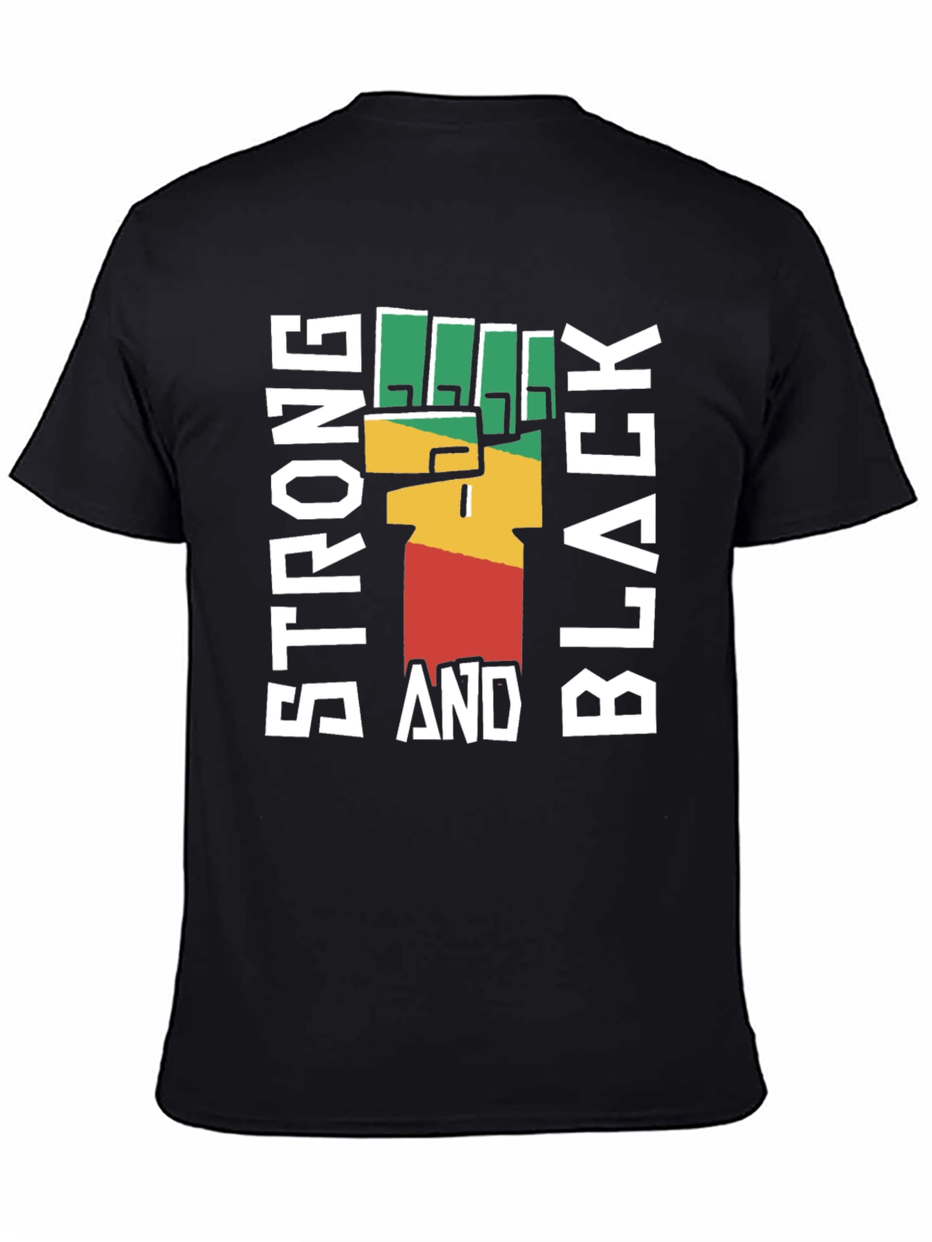 Strong And Black Fist Graphic Tee - Empowering Design