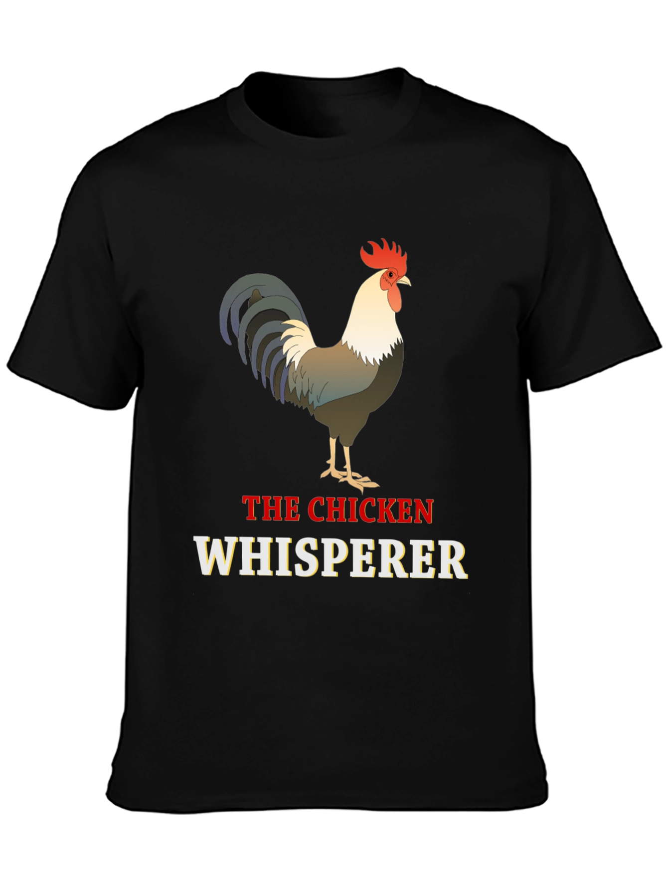 The Chicken Whisperer Graphic T-Shirt