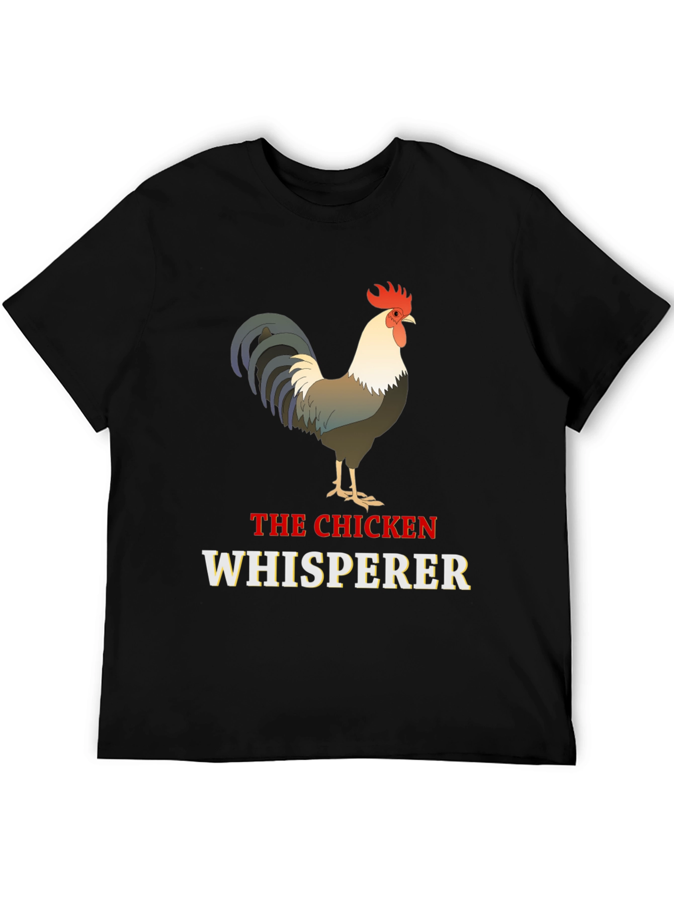 The Chicken Whisperer Graphic T-Shirt