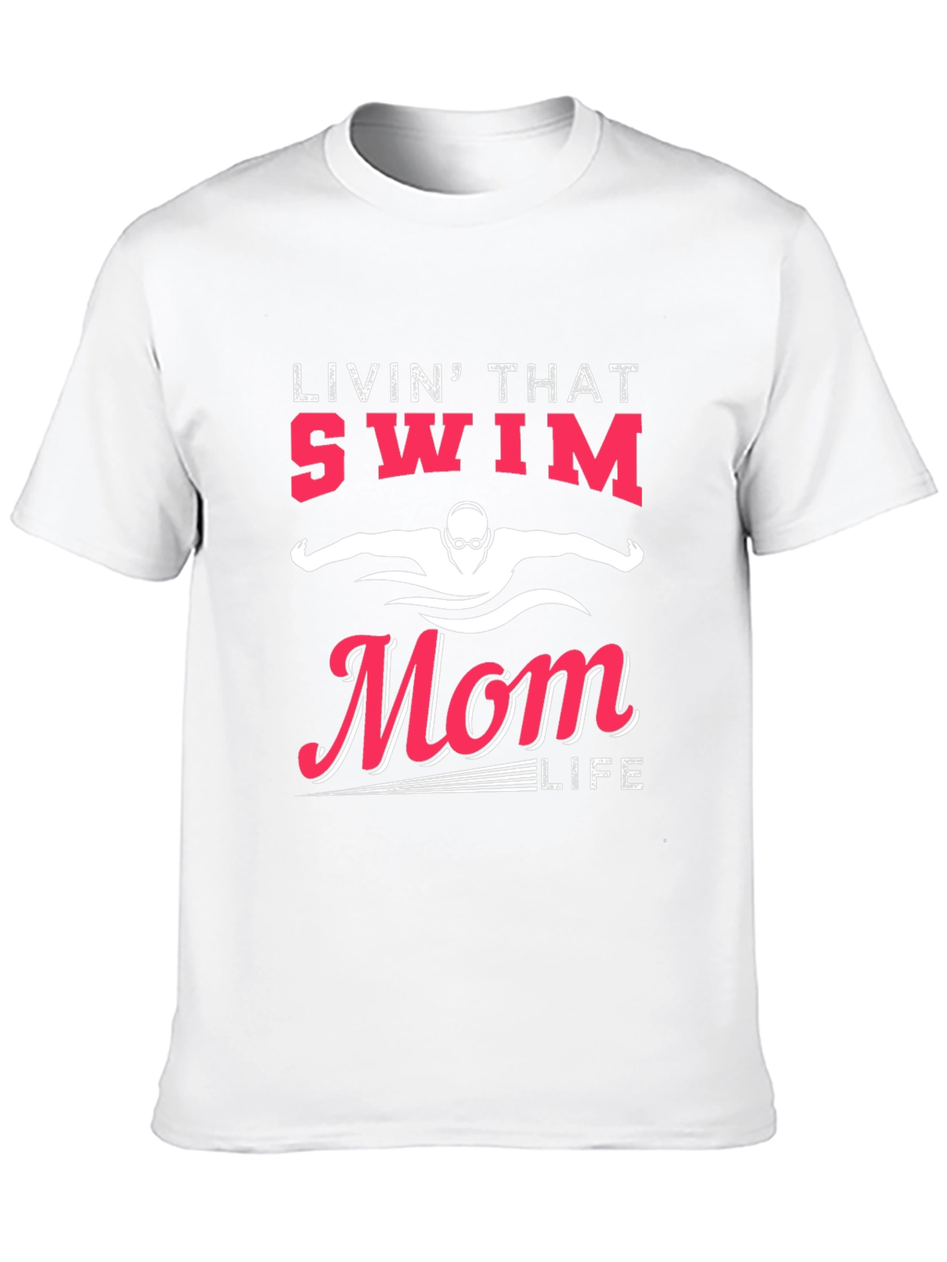 Swim Mom Life T-Shirt
