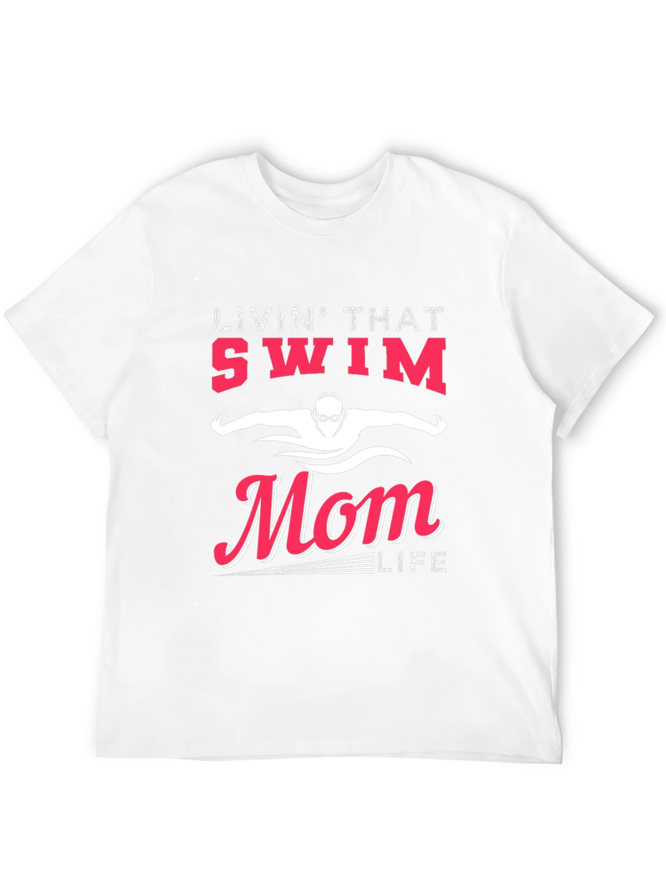 Swim Mom Life T-Shirt