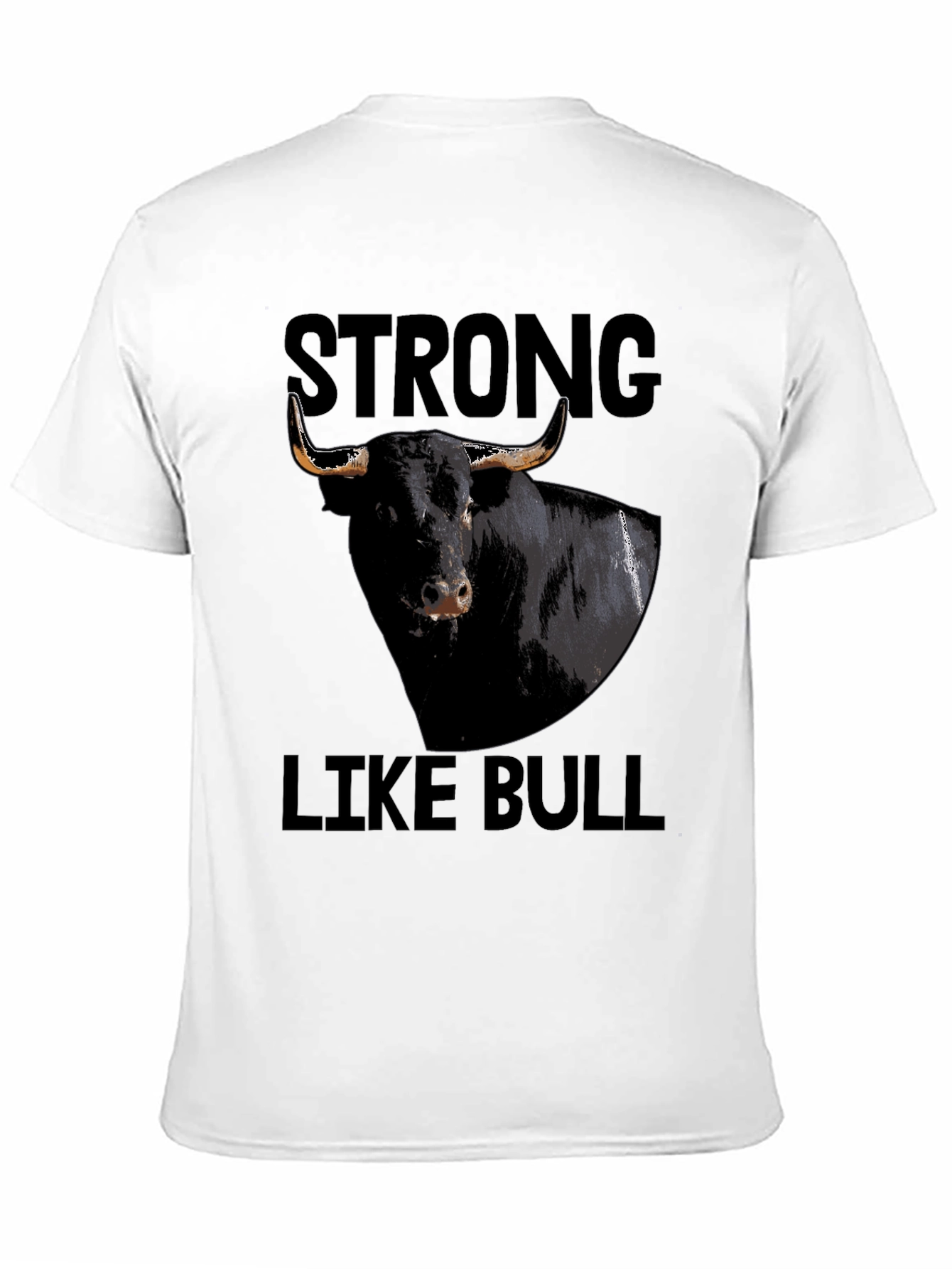 Strong Like Bull Graphic Tee - Black