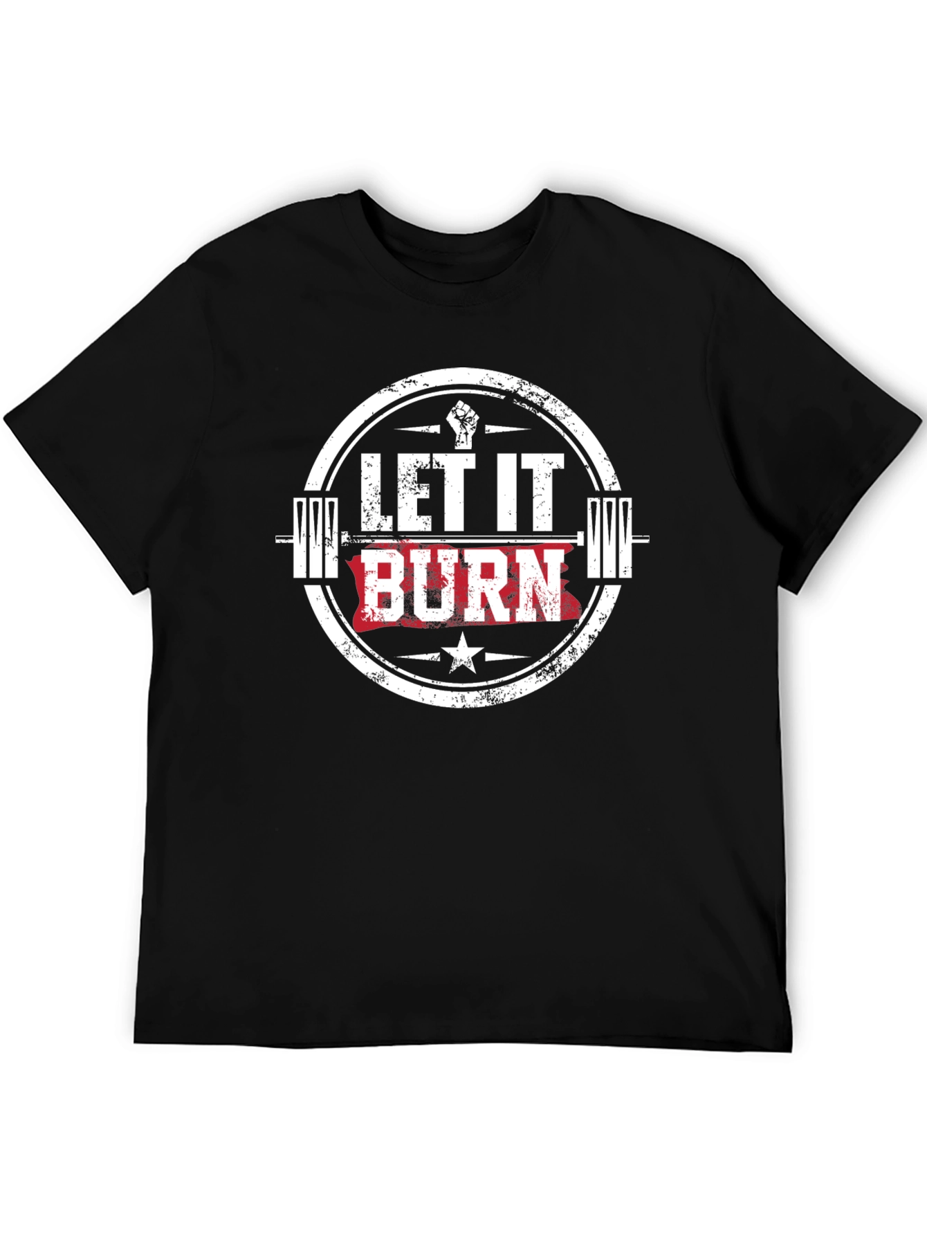 Let it Burn Workout T-Shirt
